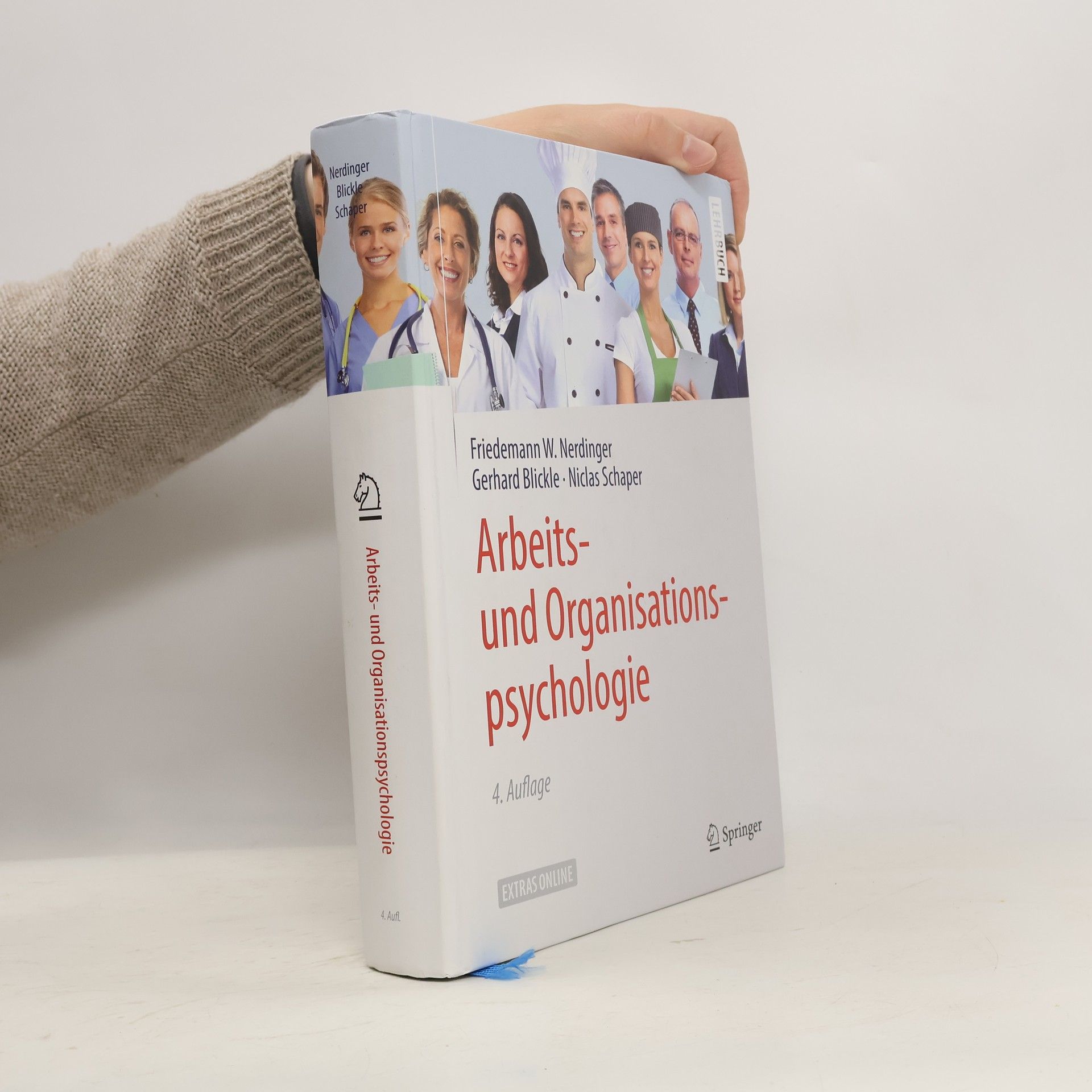 Friedemann W. Nerdinger Arbeits- und Organisationspsychologie
