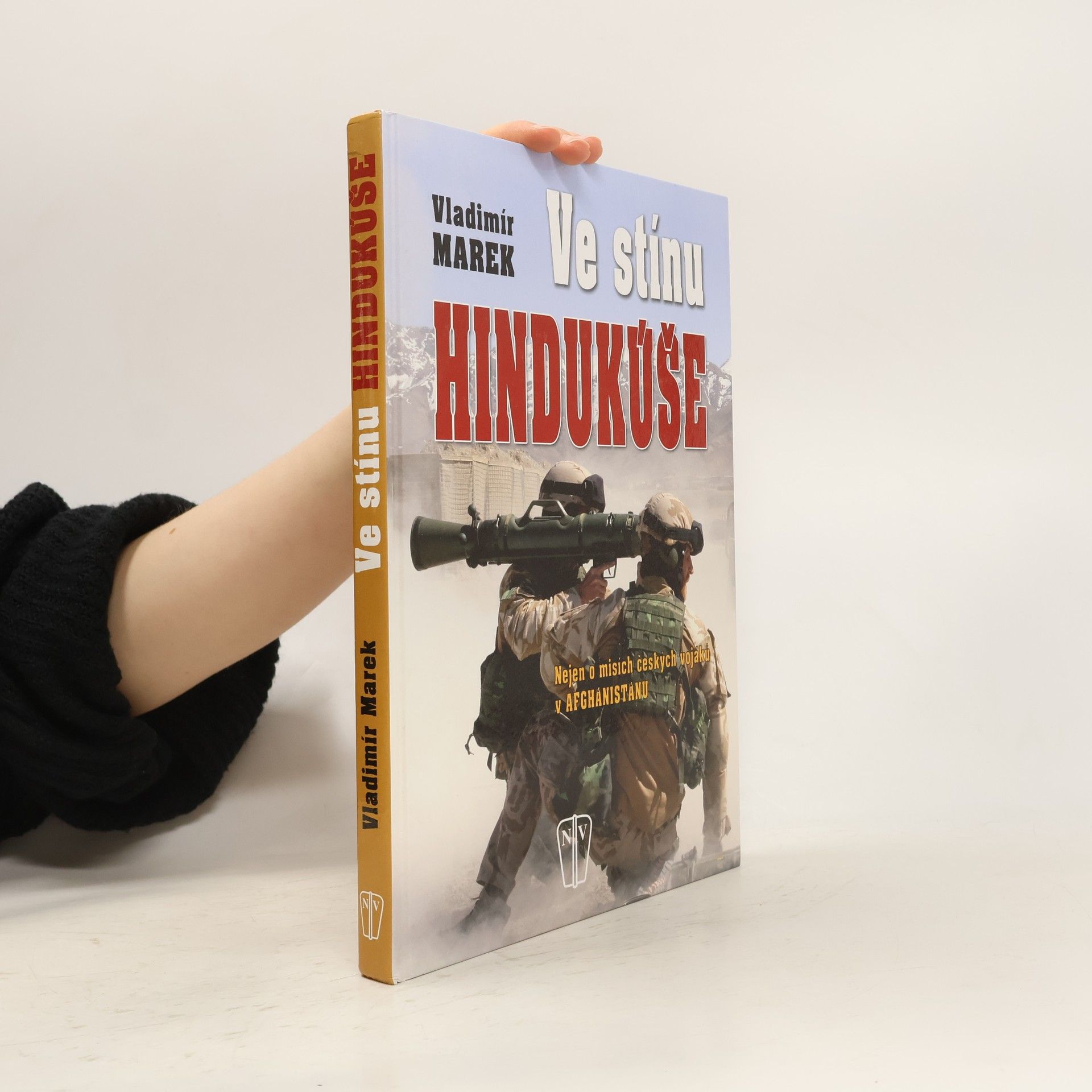 Vladimír Marek Ve stínu Hindúkuše