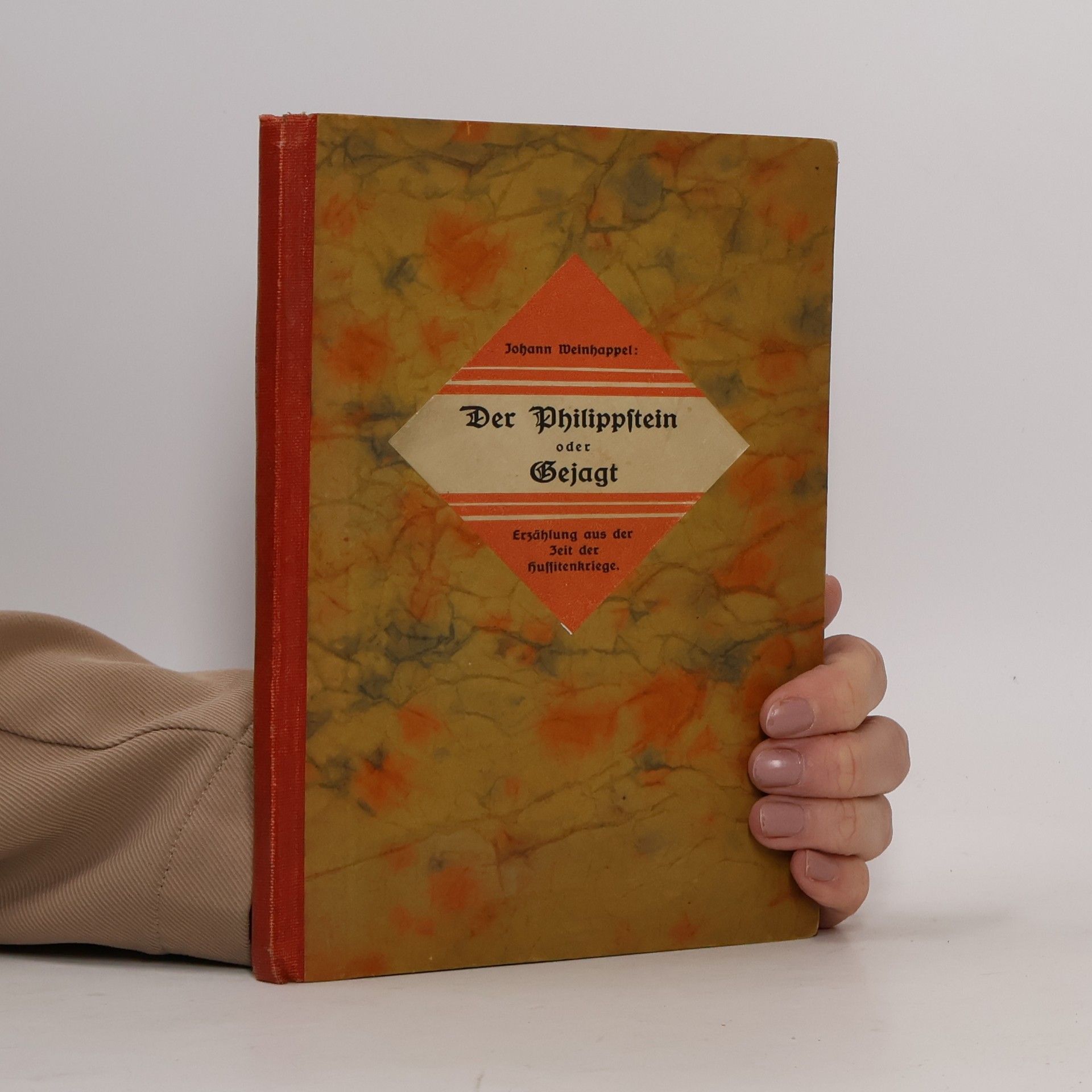 Johann Weinhappel Der Philippstein oder Gejagt