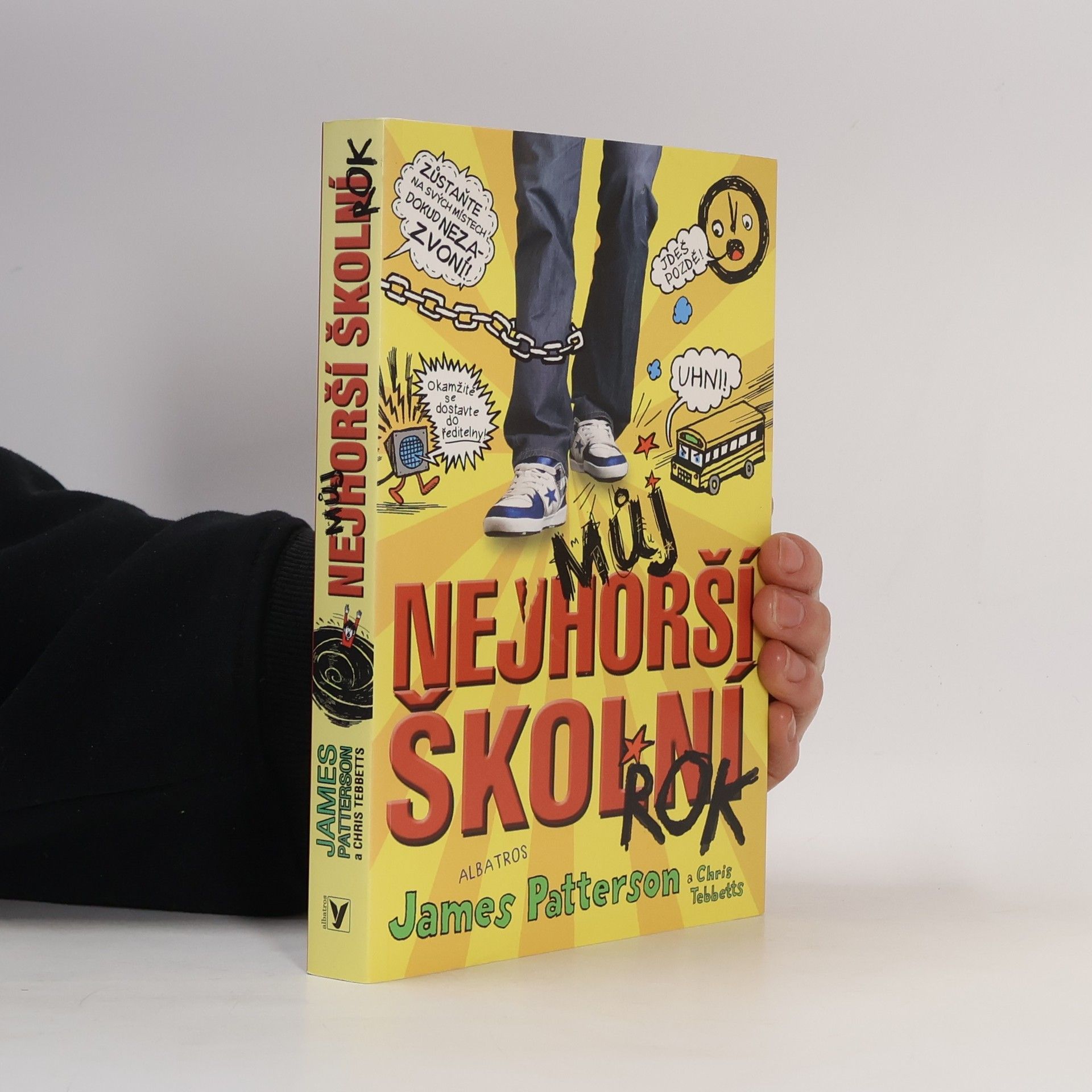 James Patterson Můj nejhorší školní rok