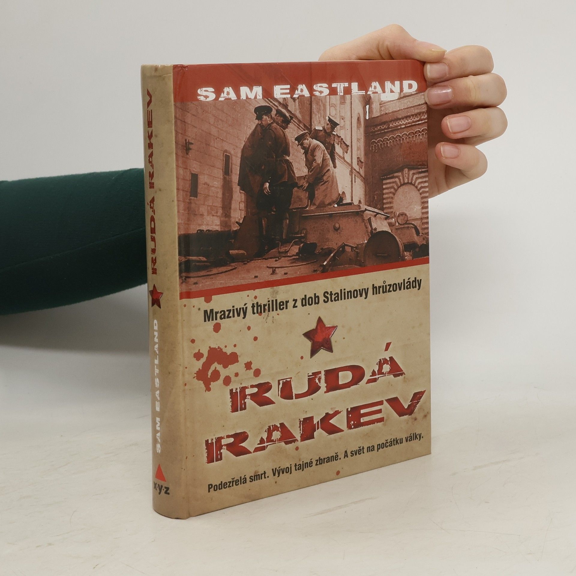 Paul Watkins Rudá rakev: Mrazivý thriller z dob Stalinovy hrůzovlády