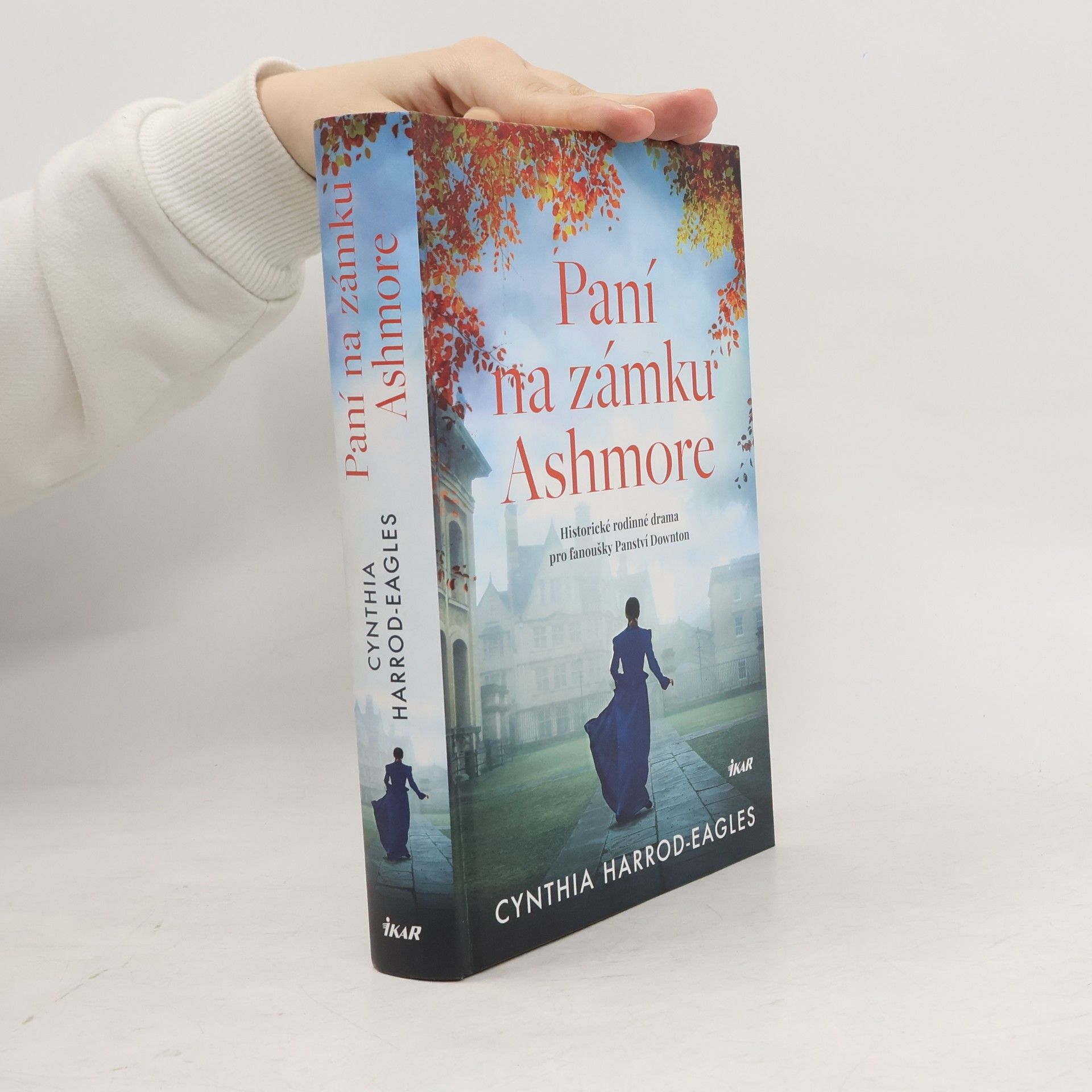 Cynthia Harrod-Eagles Paní na zámku Ashmore