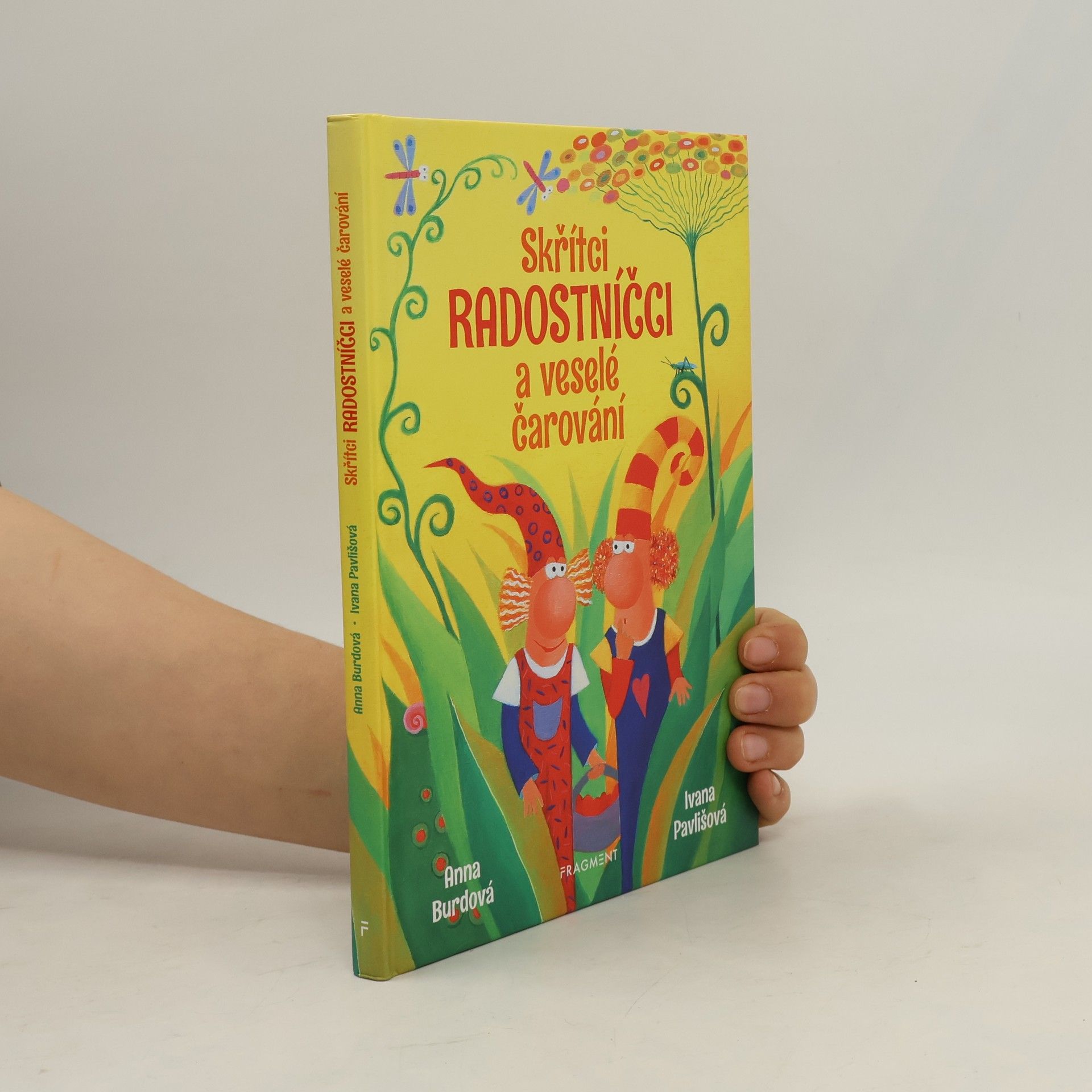 Anna Burdová Skřítci Radostníčci a veselé čarování
