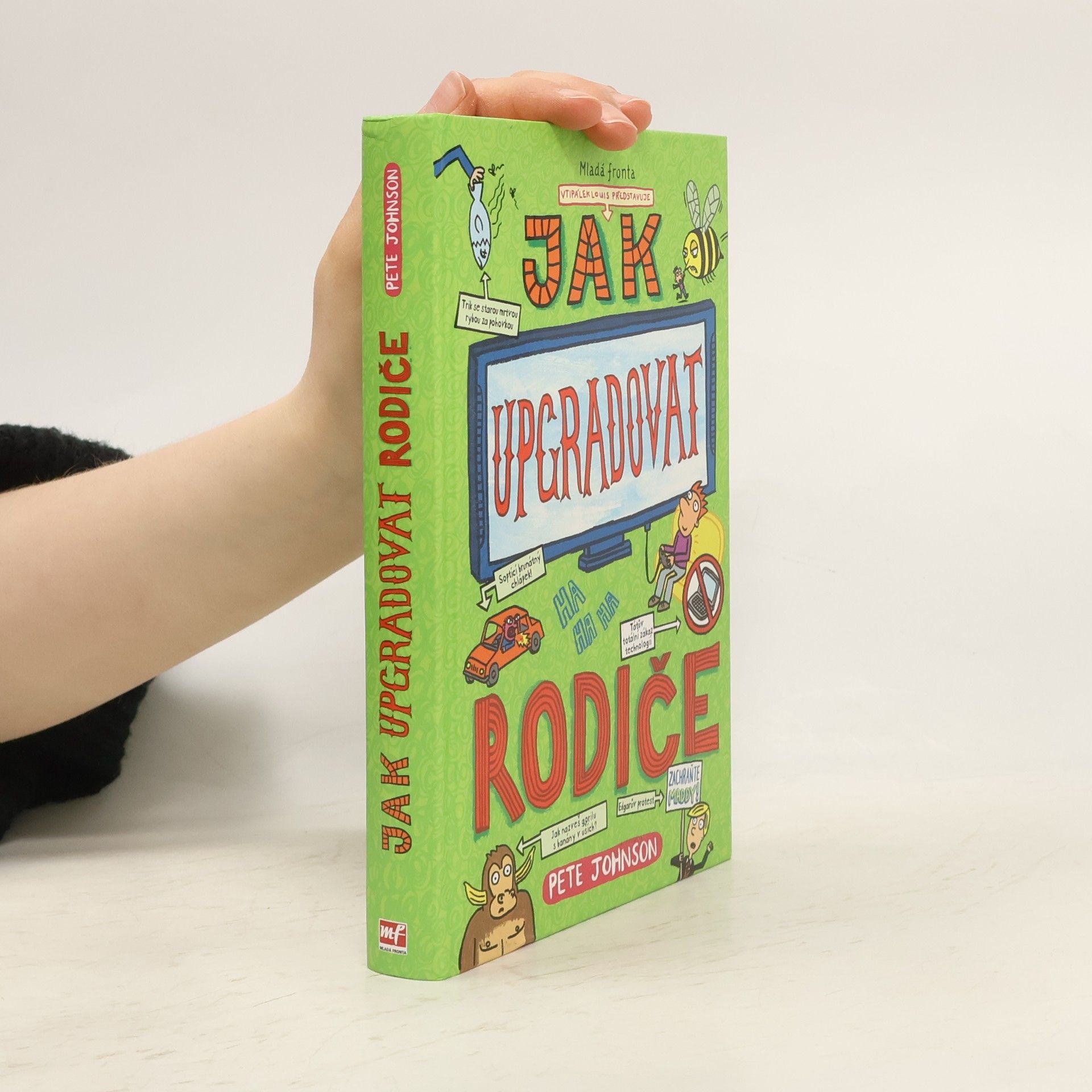 Pete Johnson Jak upgradovat rodiče