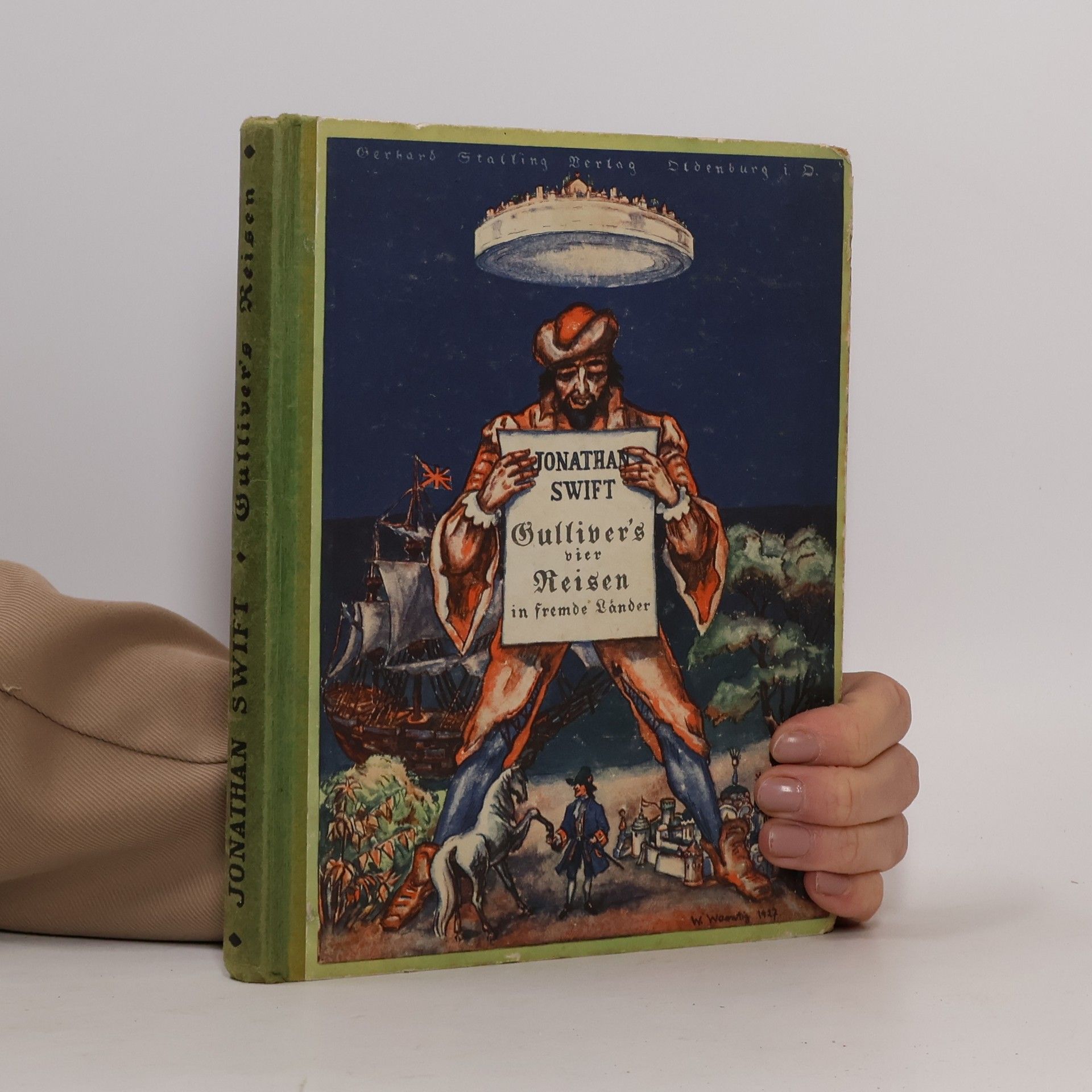 Jonathan Swift Gulliver's vier Reisen in fremde Länder