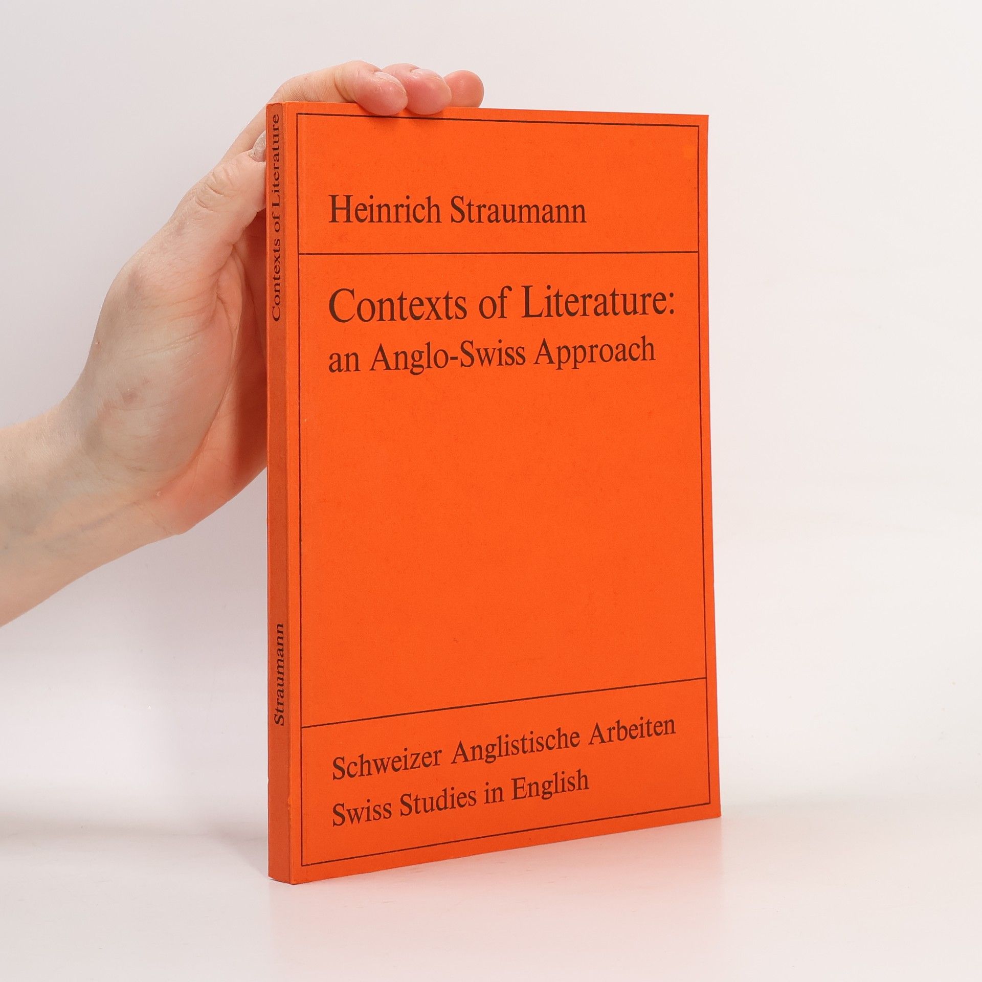 Heinrich Straumann Contexts of Literature