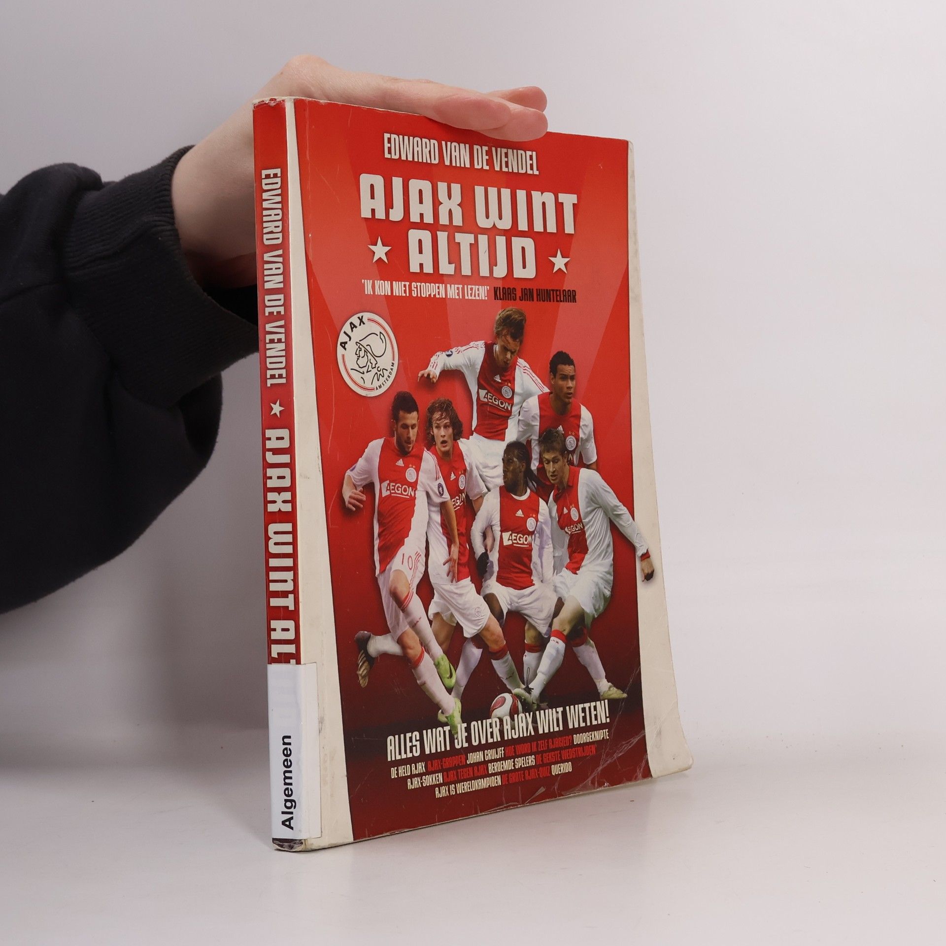 Edward van de Vendel Ajax wint altijd