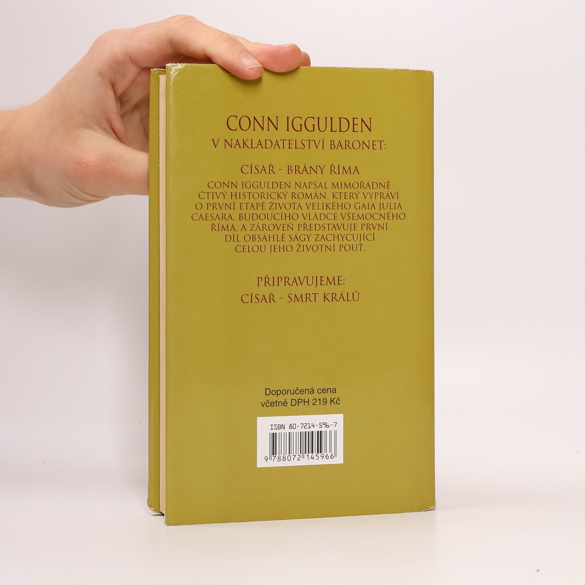 Conn Iggulden Císař. Brány Říma