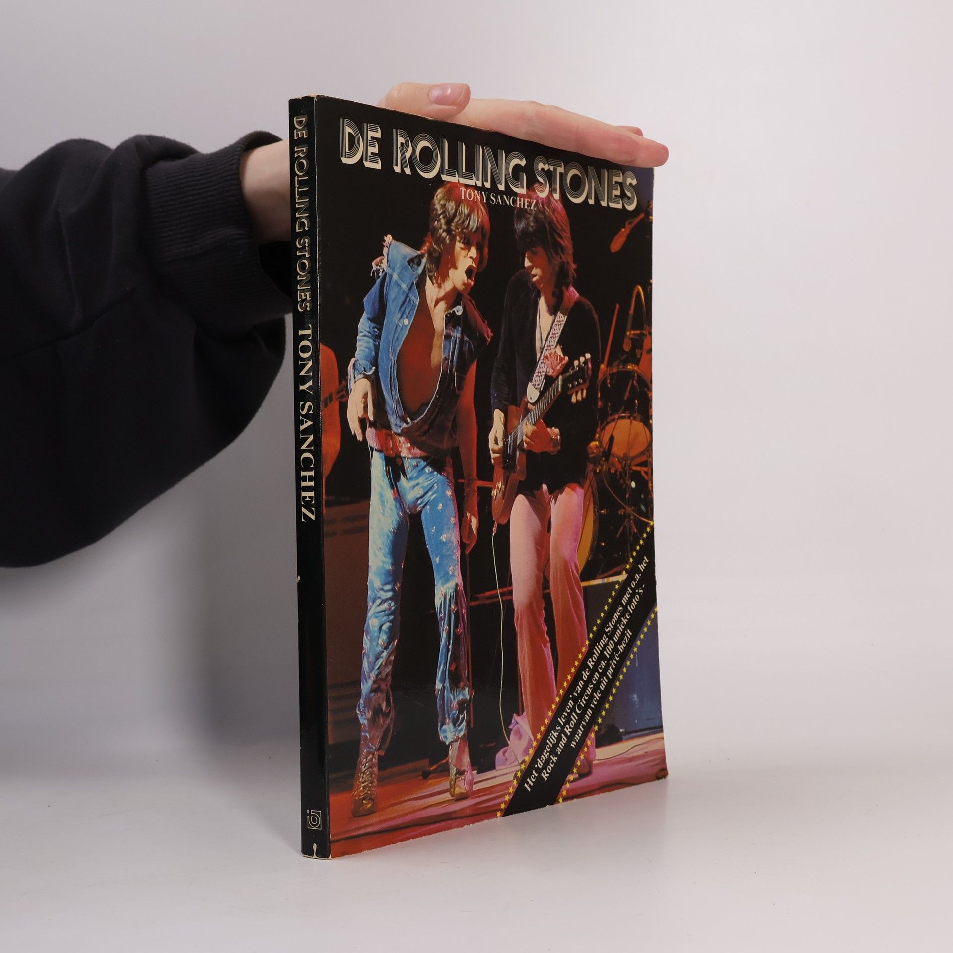 Tony Sanchez De Rolling Stones. Het 'dagelijks leven' van de Rolling Stones met o.a. het Rock and Roll Circus en ca. 100 unieke foto's waarvan vele uit privé-bezit