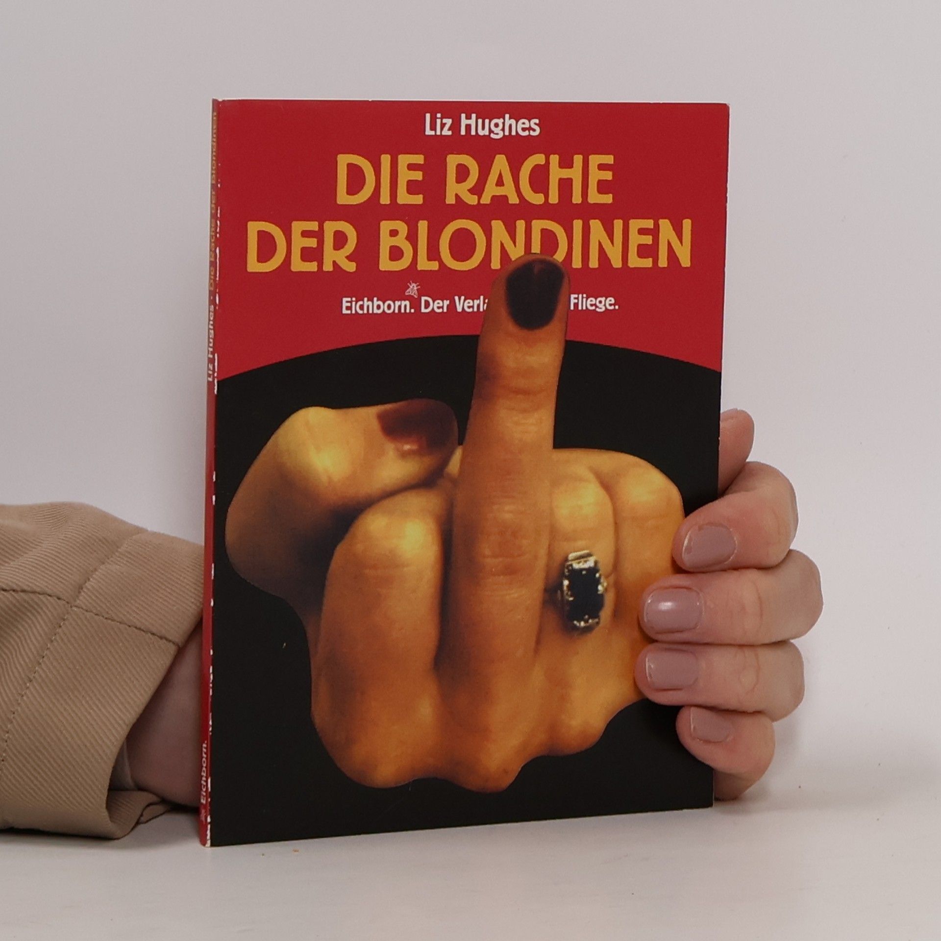 Liz Hughes Die Rache der Blondinen. Schmutzige Witze für Frauen