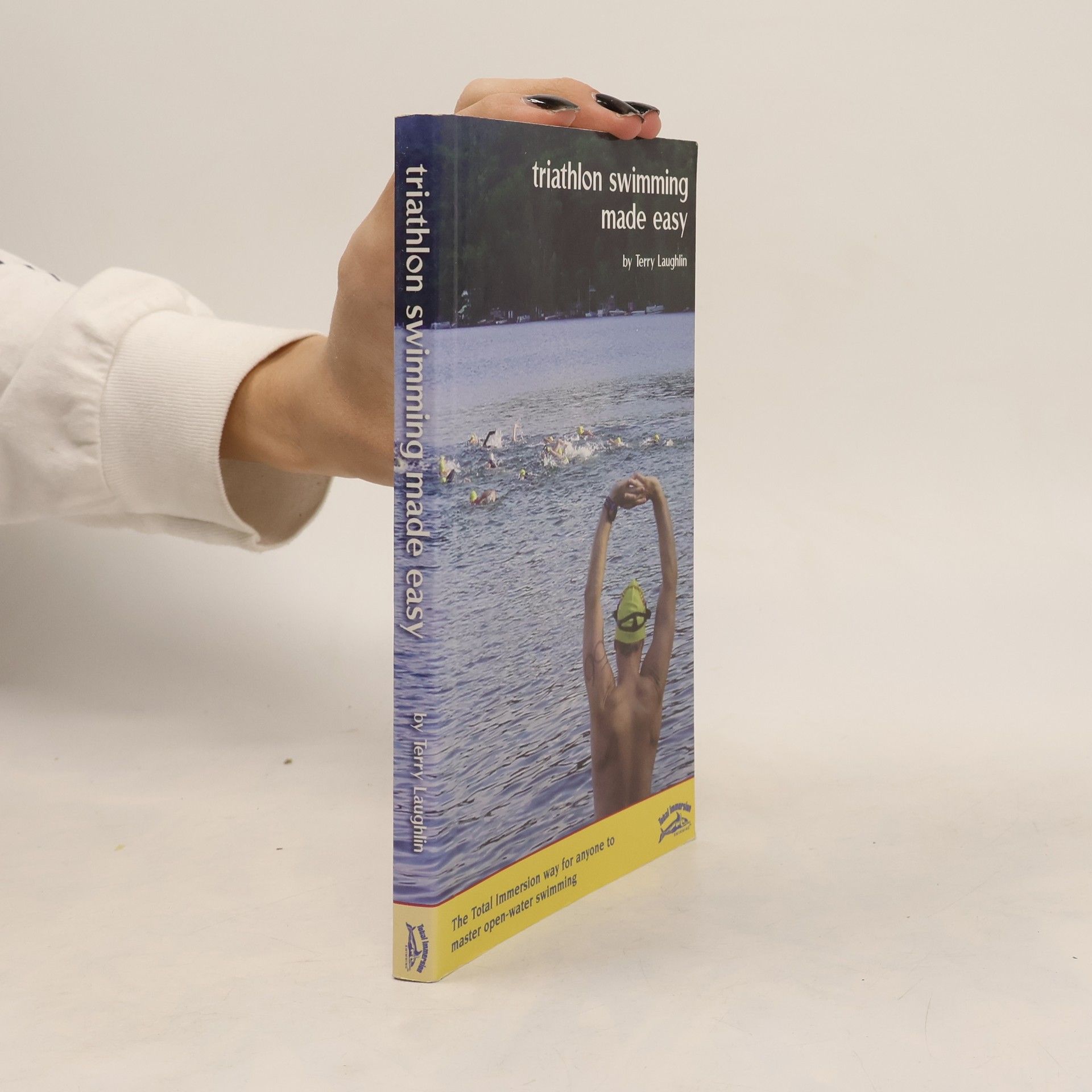 Terry Laughlin Triathlon Swimming Made Easy
