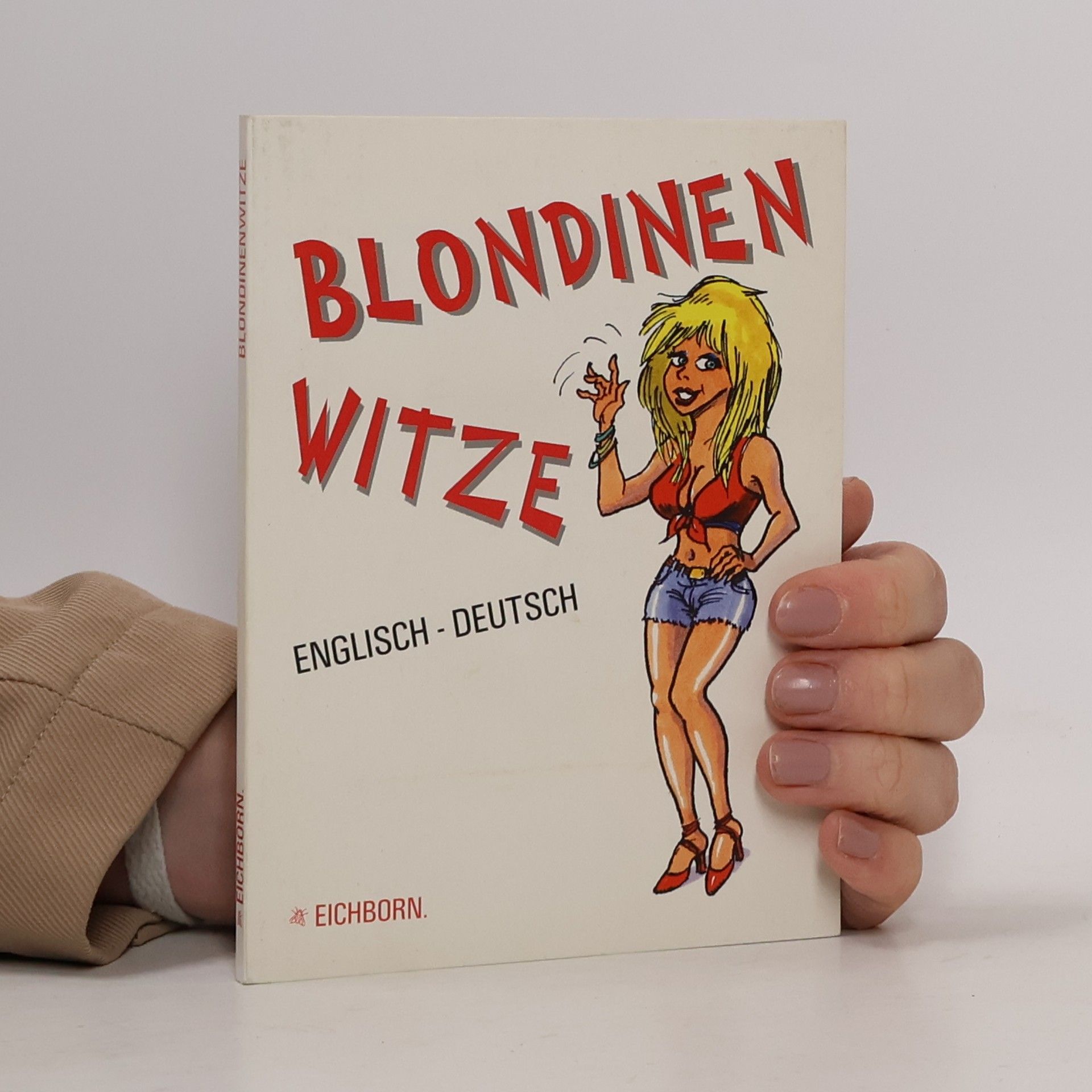 Kolektív autorov Blondinenwitze. Englisch-Deutsch