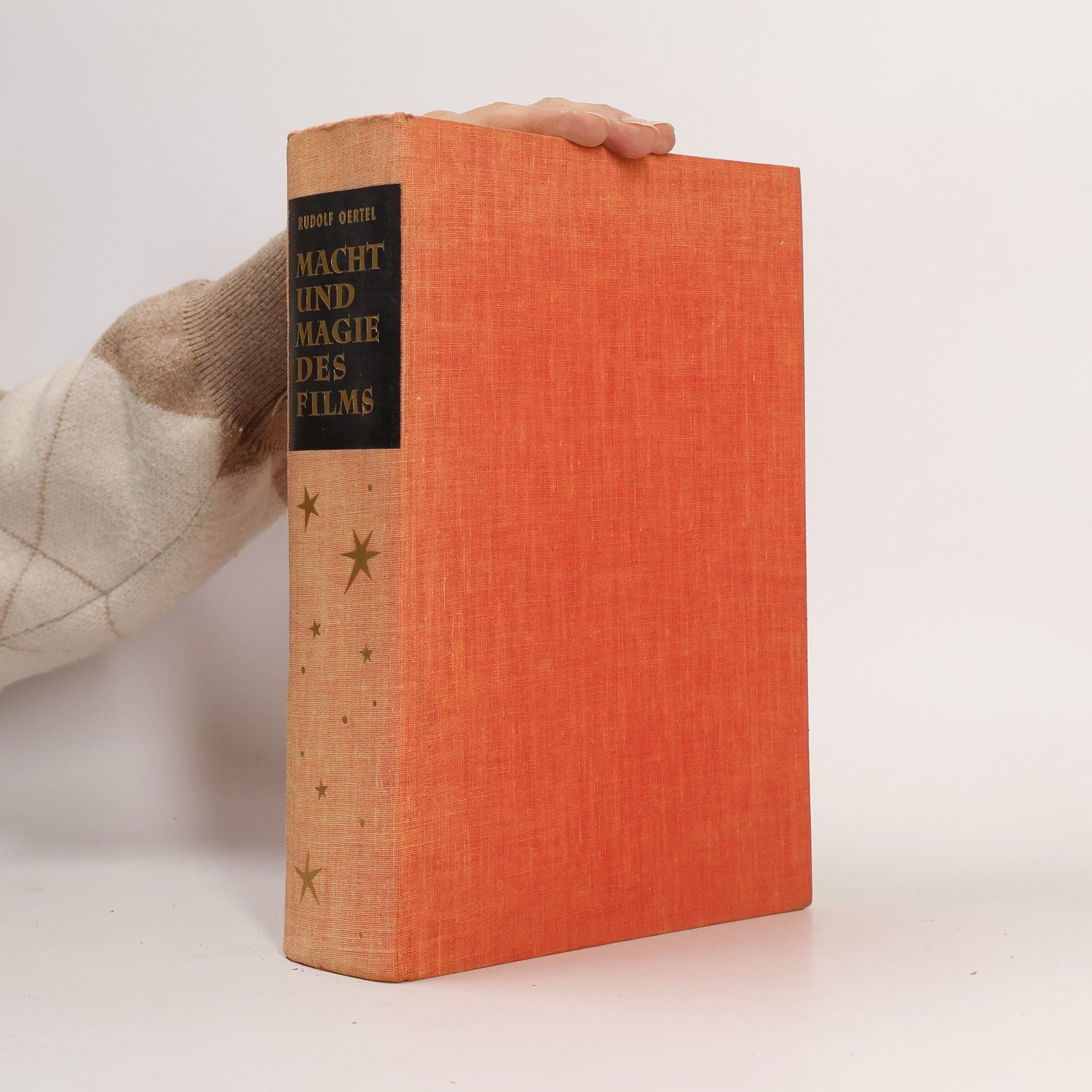 Rudolf Oertel Macht und Magie des Films