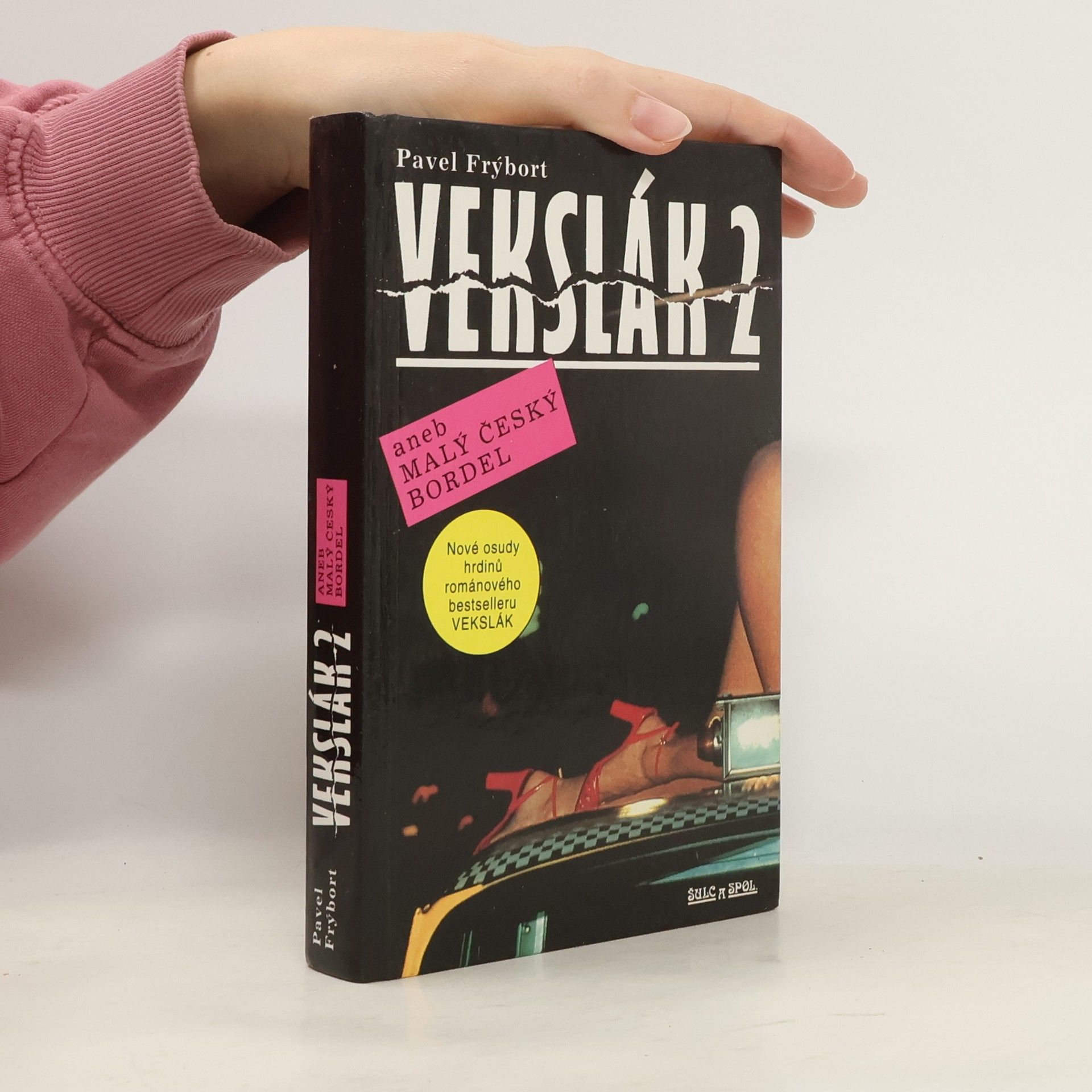 Pavel Frýbort Vekslák 2 aneb Malý český bordel