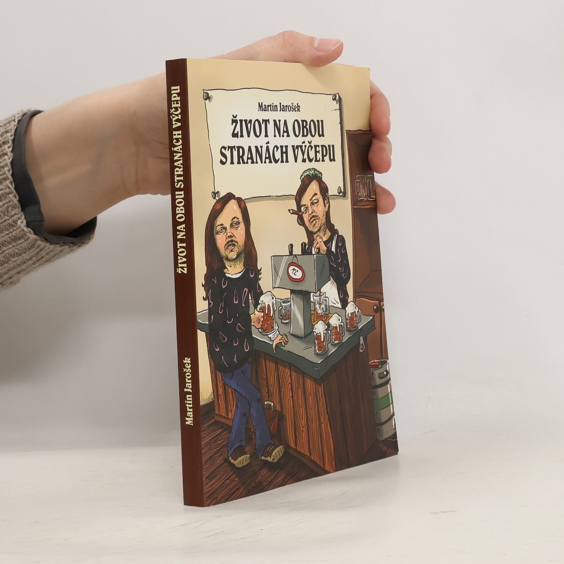 Martin Jarošek Život na obou stranách výčepu