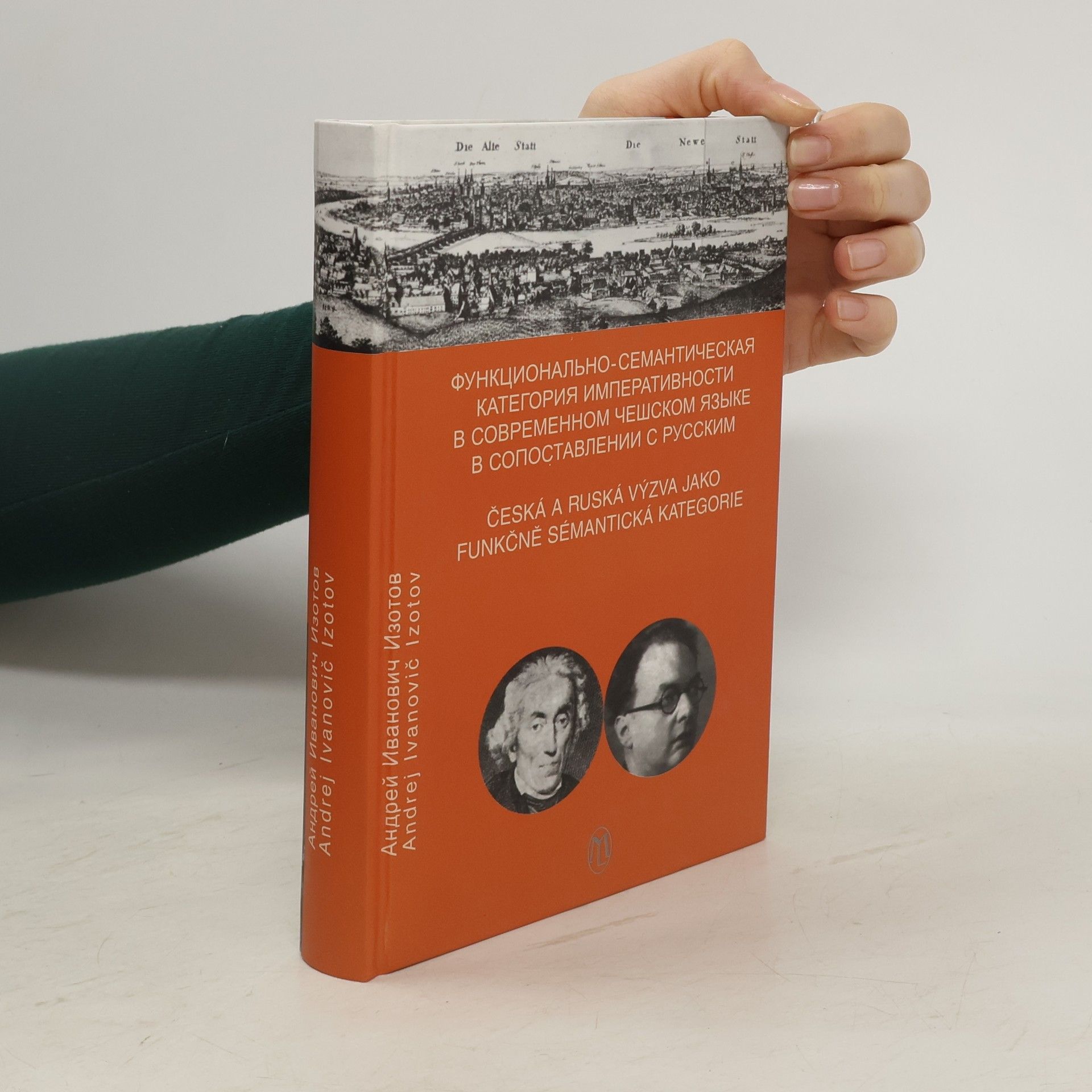 Функционально-семантическая категория императивности в современном чешском языке в сопоставлении с русским/Česká a ruská výzva jako funkčně sémantická kategorie