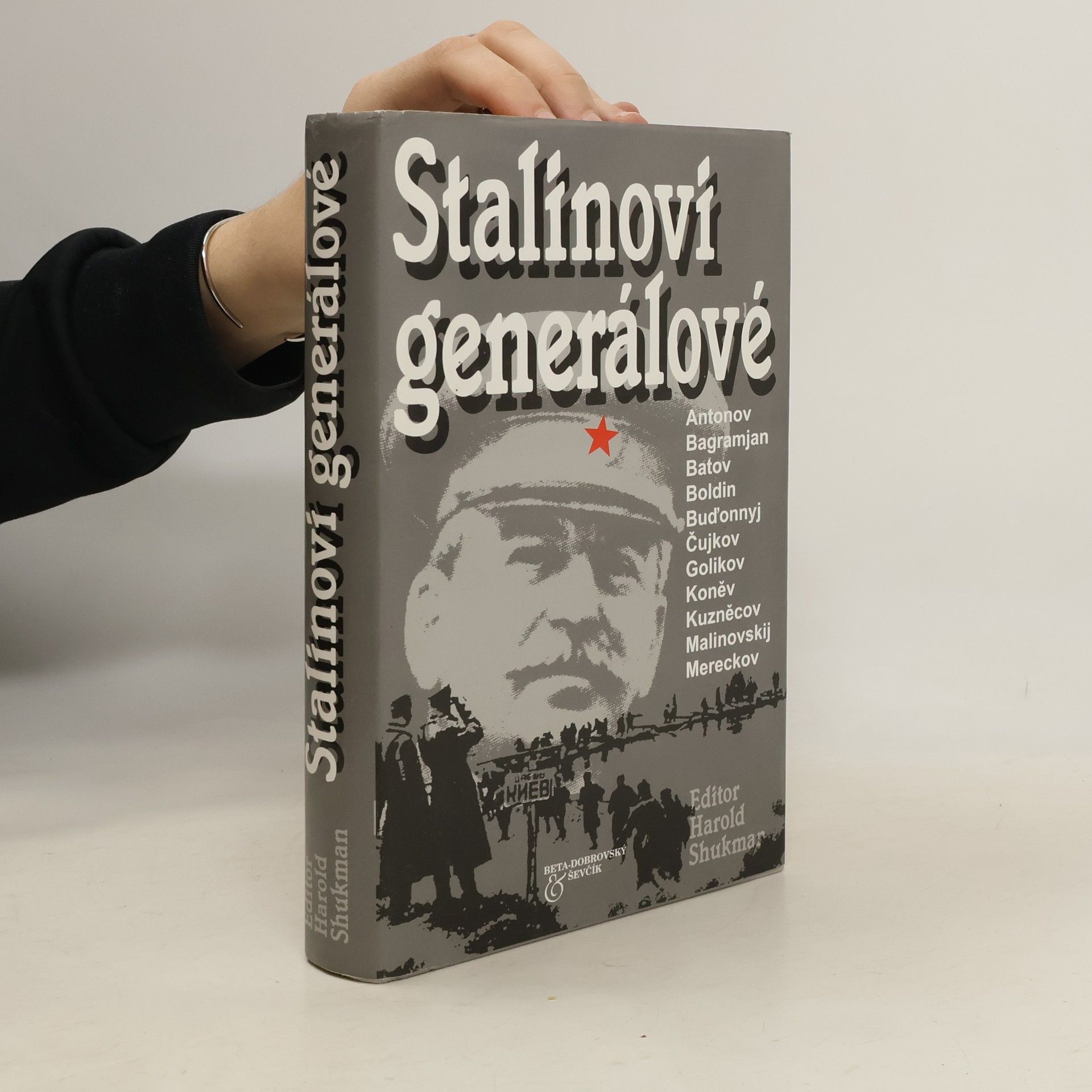 Harold Shukman Stalinovi generálové