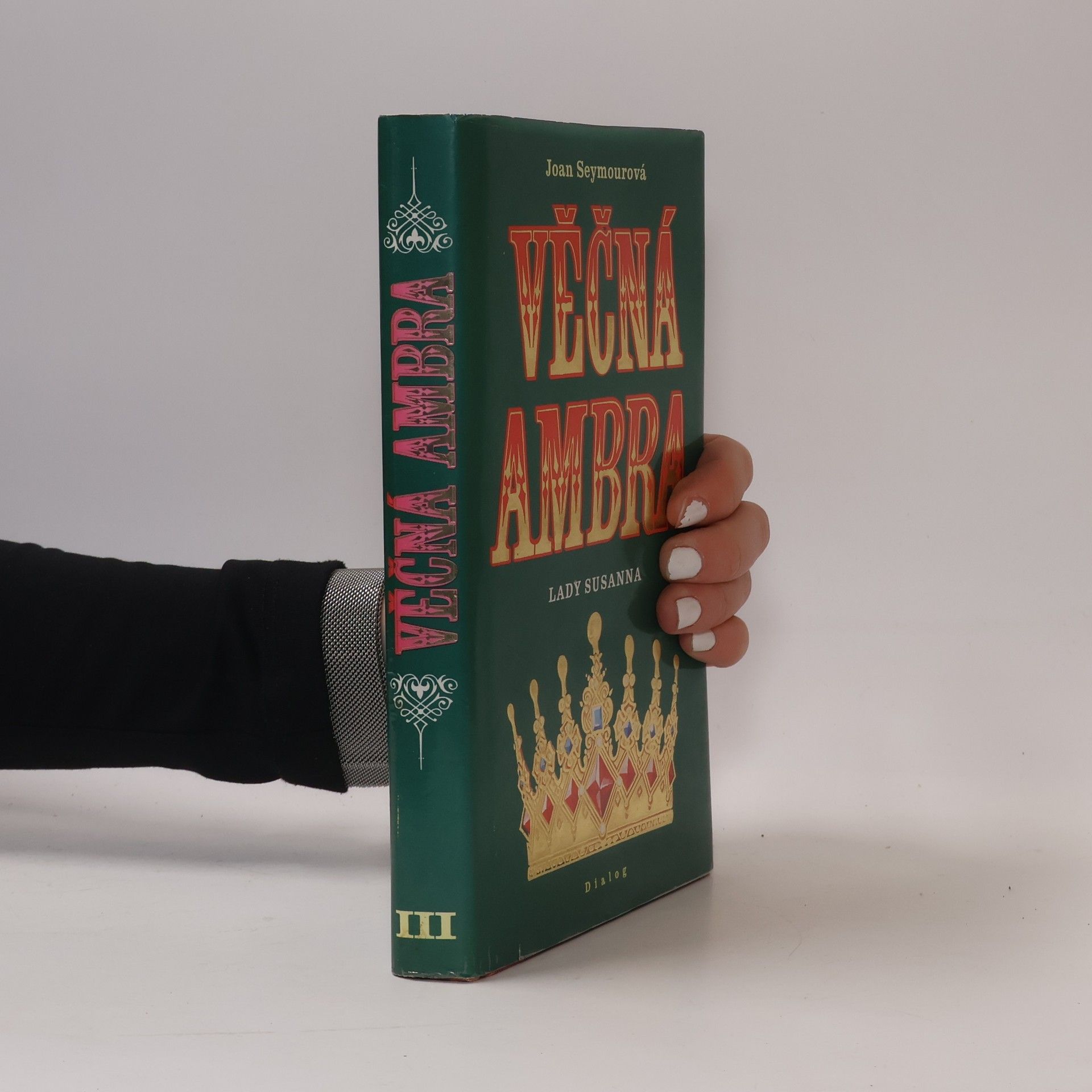 Joan Seymour Věčná Ambra III. Lady Susanna