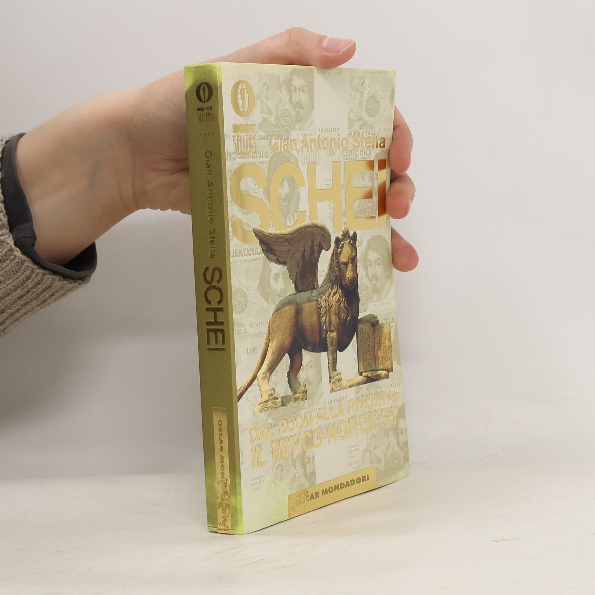 Gian Antonio Stella Schei. Dal boom alla rivolta