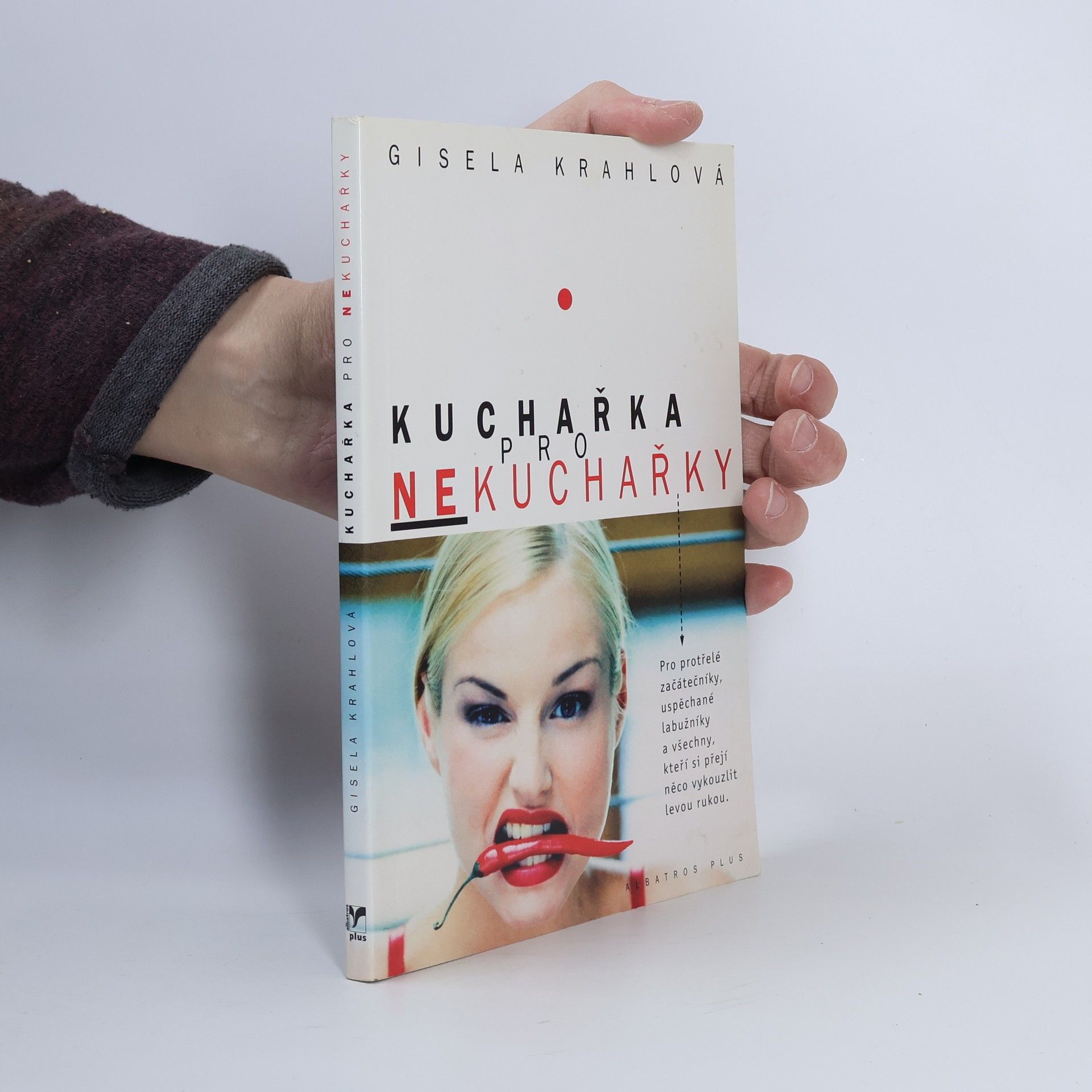 Gisela Krahl Kuchařka pro nekuchařky