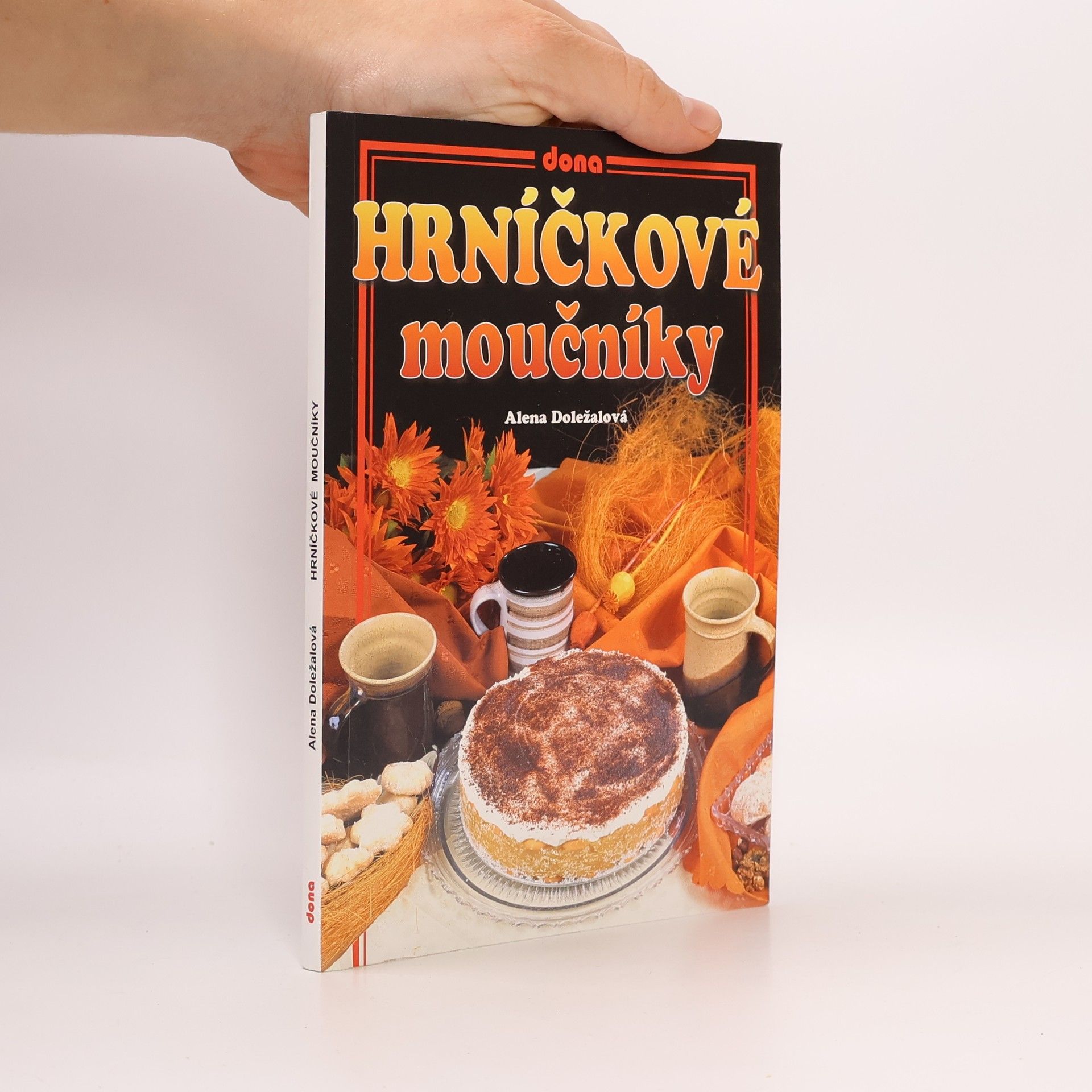 Alena Doležalová Hrníčkové moučníky