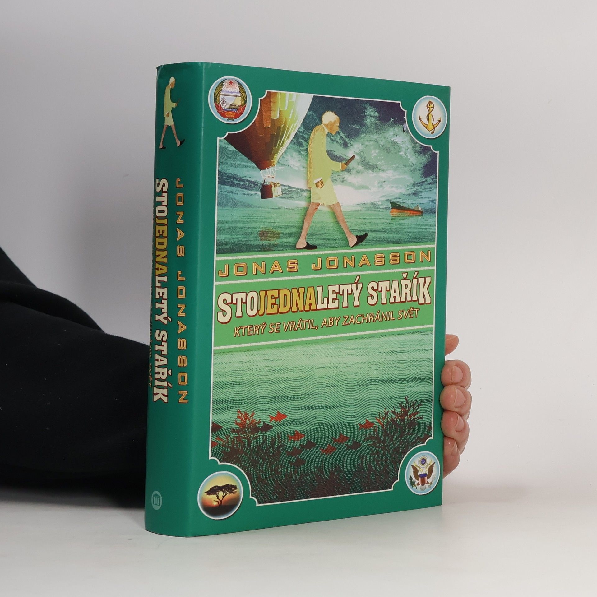 Stojednaletý stařík, který se vrátil, aby zachránil svět