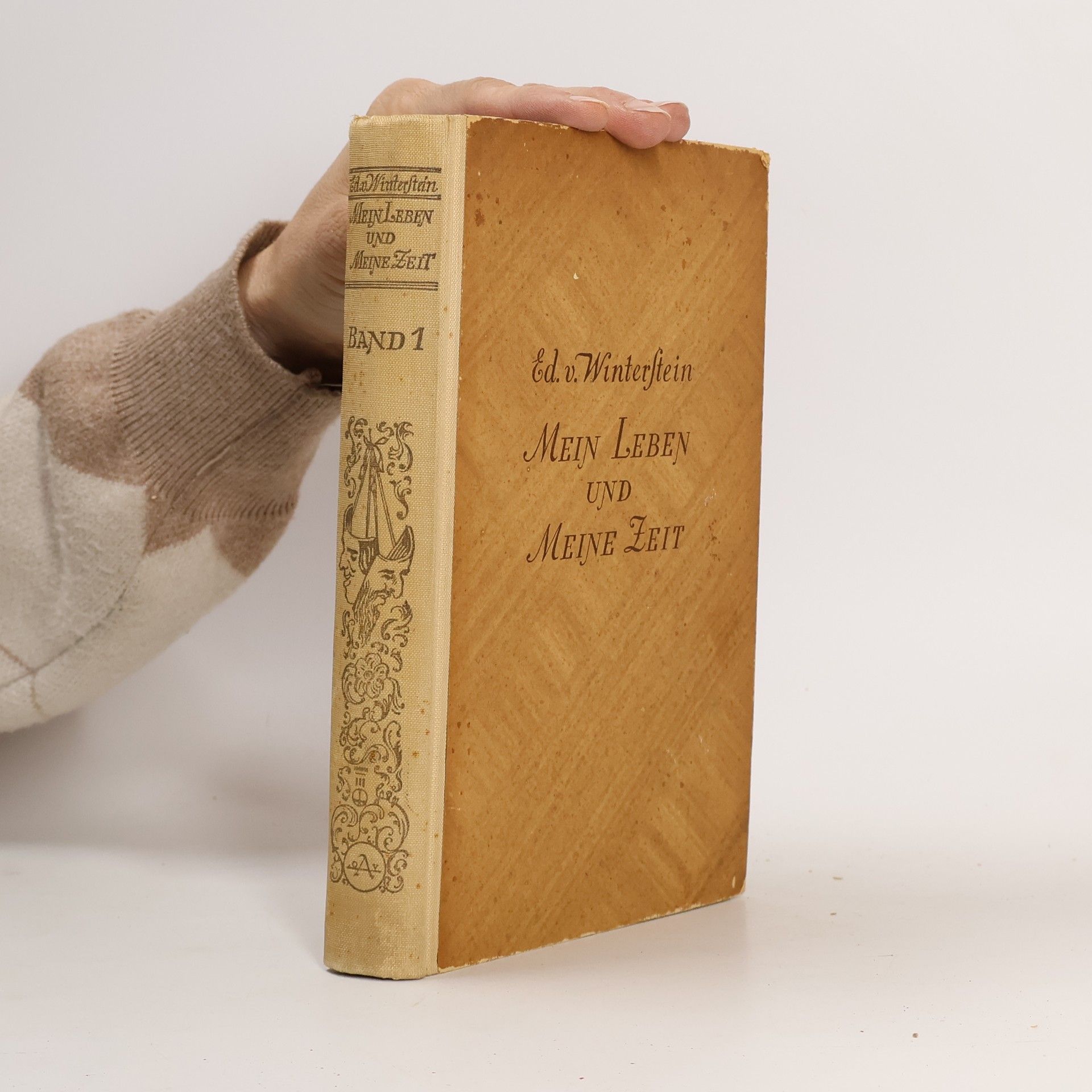 Eduard von Winterstein Mein Leben und meine Zeit