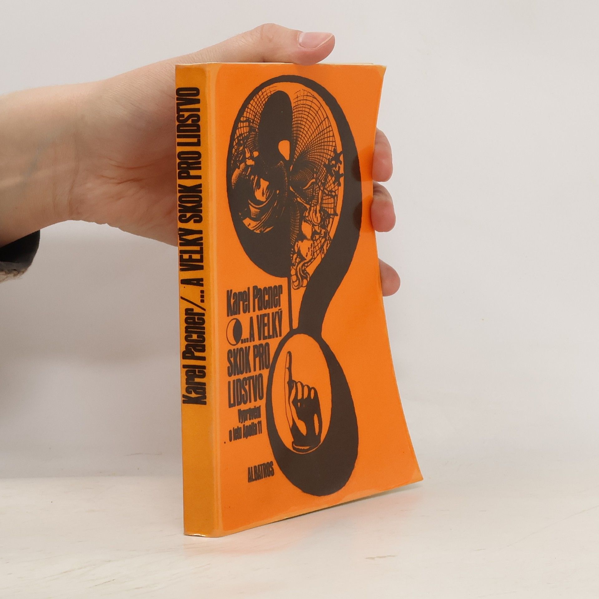 Karel Pacner ... a velký skok pro lidstvo