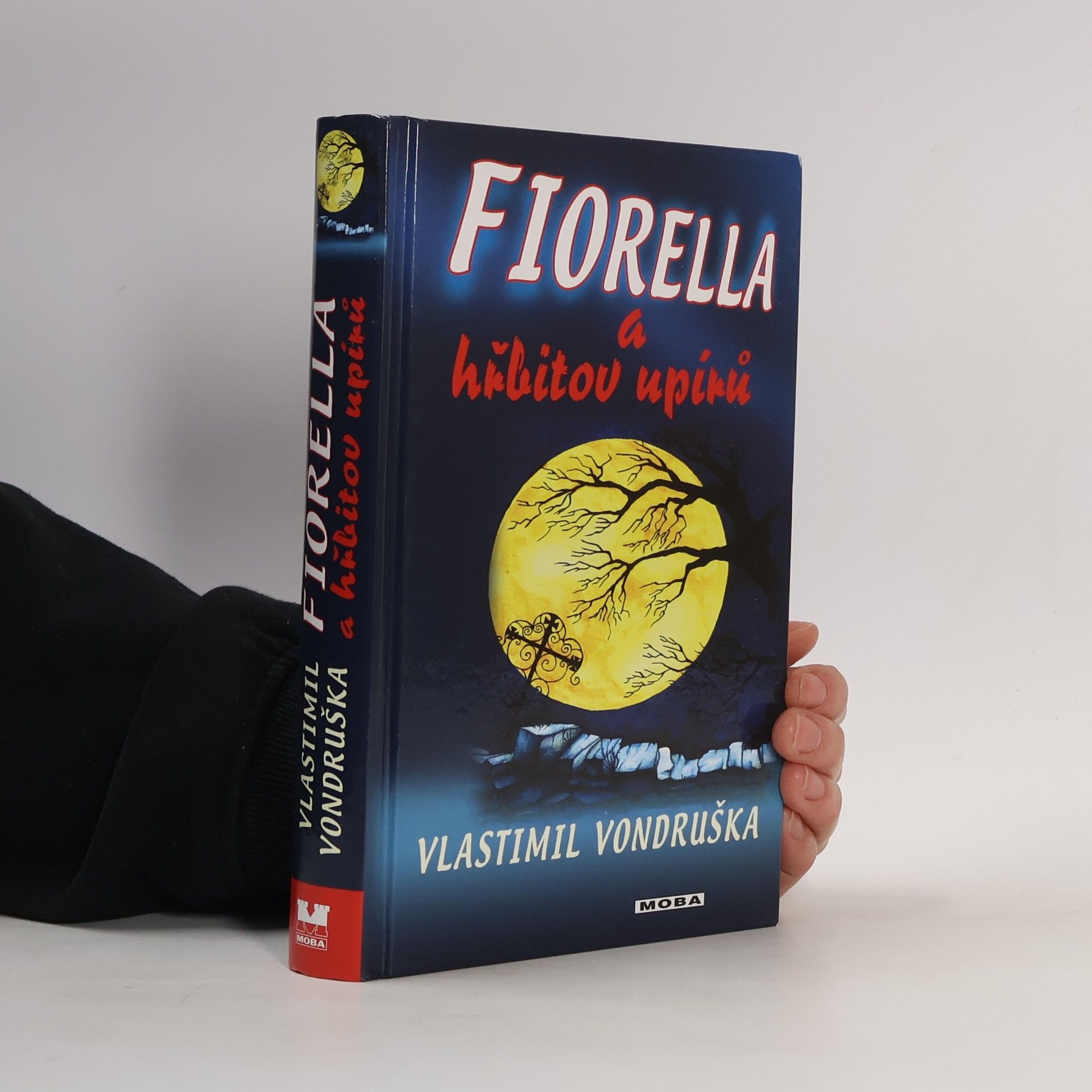 Vlastimil Vondruška Fiorella a hřbitov upírů