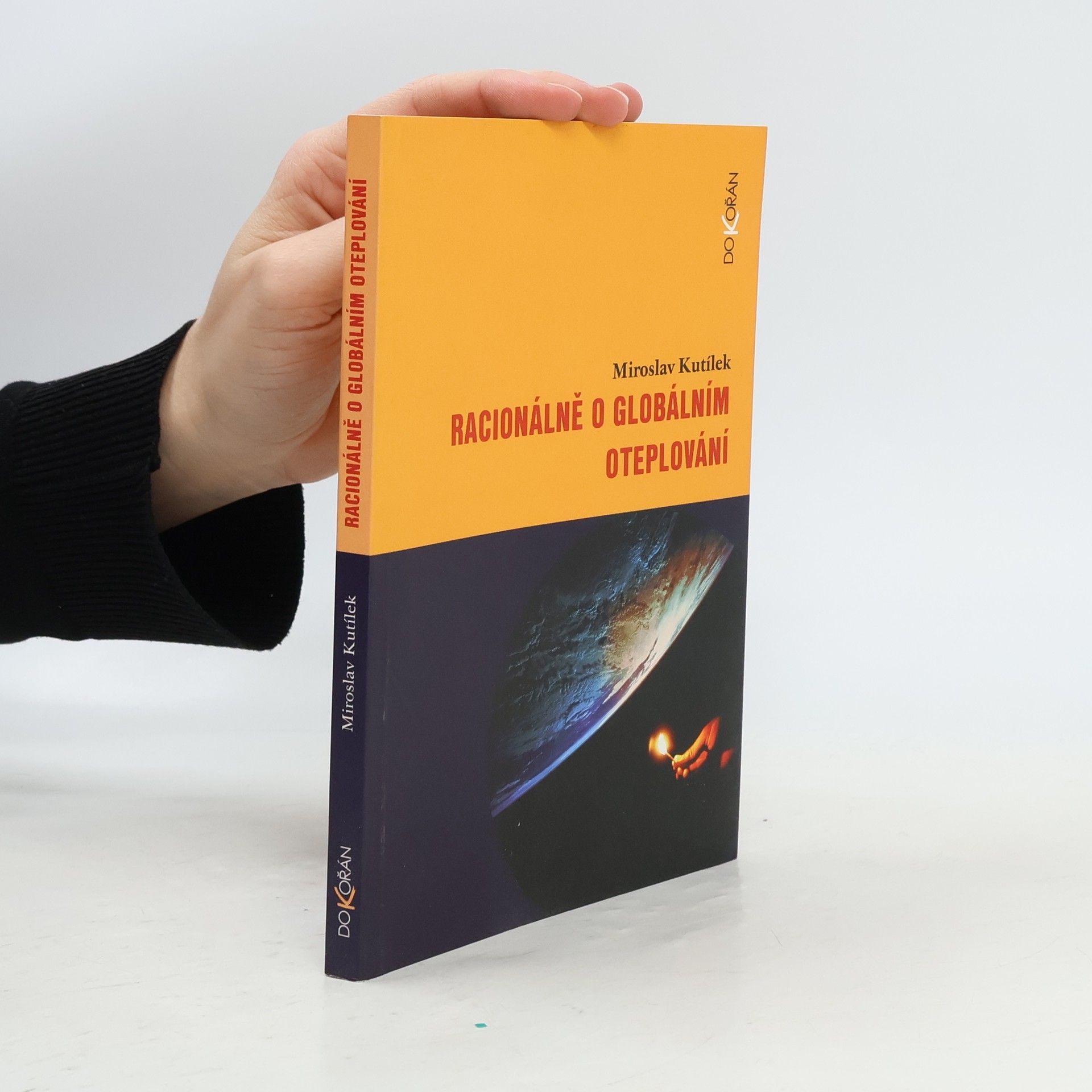 Miroslav Kutílek Racionálně o globálním oteplování