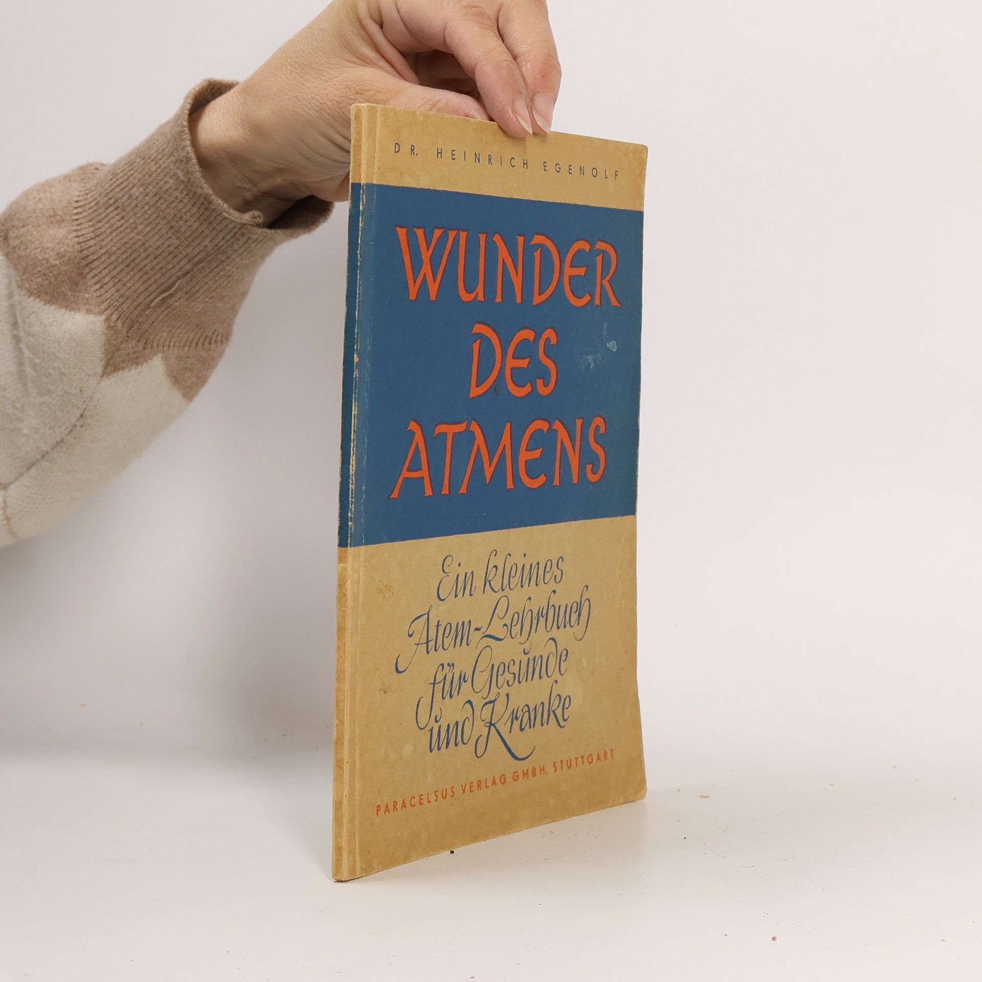 Heinrich Egenolf Wunder des Atmens