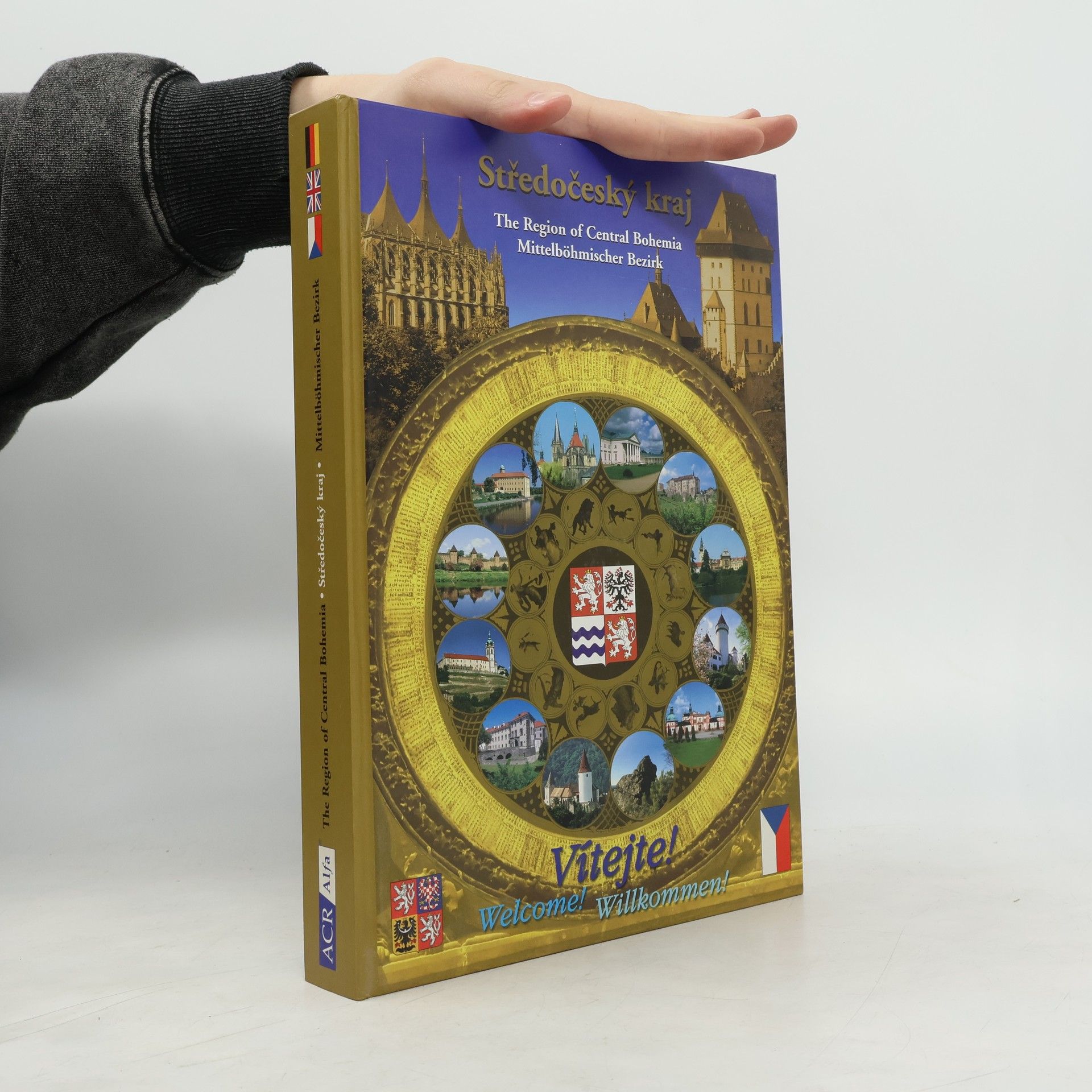 Collectif d'auteurs Středočeský kraj. The Region of Central Bohemia. Mittelböhmischer Bezirk