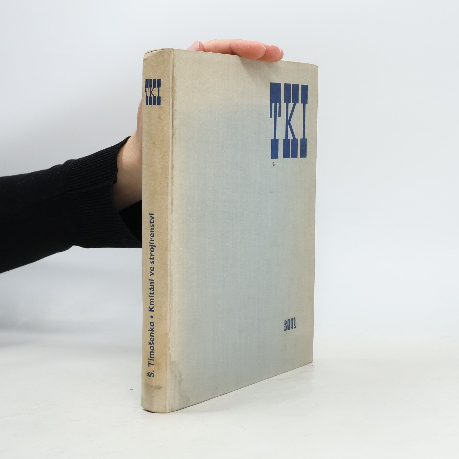 Timošenko Štěpán Kmitání ve strojnictví : Určeno strojním inž.-projektantům a prac. ve výzkumu