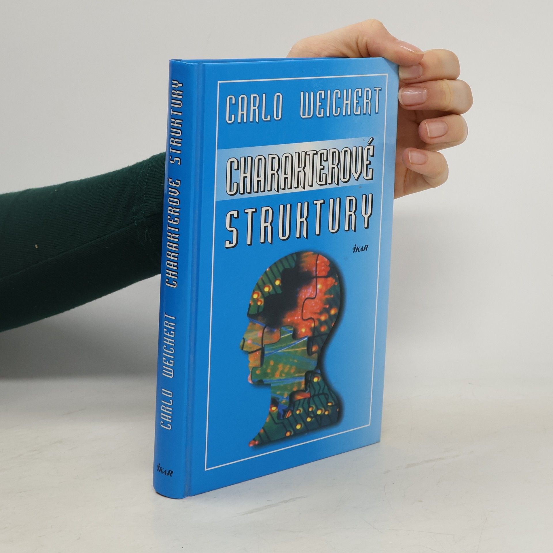 Carlo Weichert Charakterové struktury