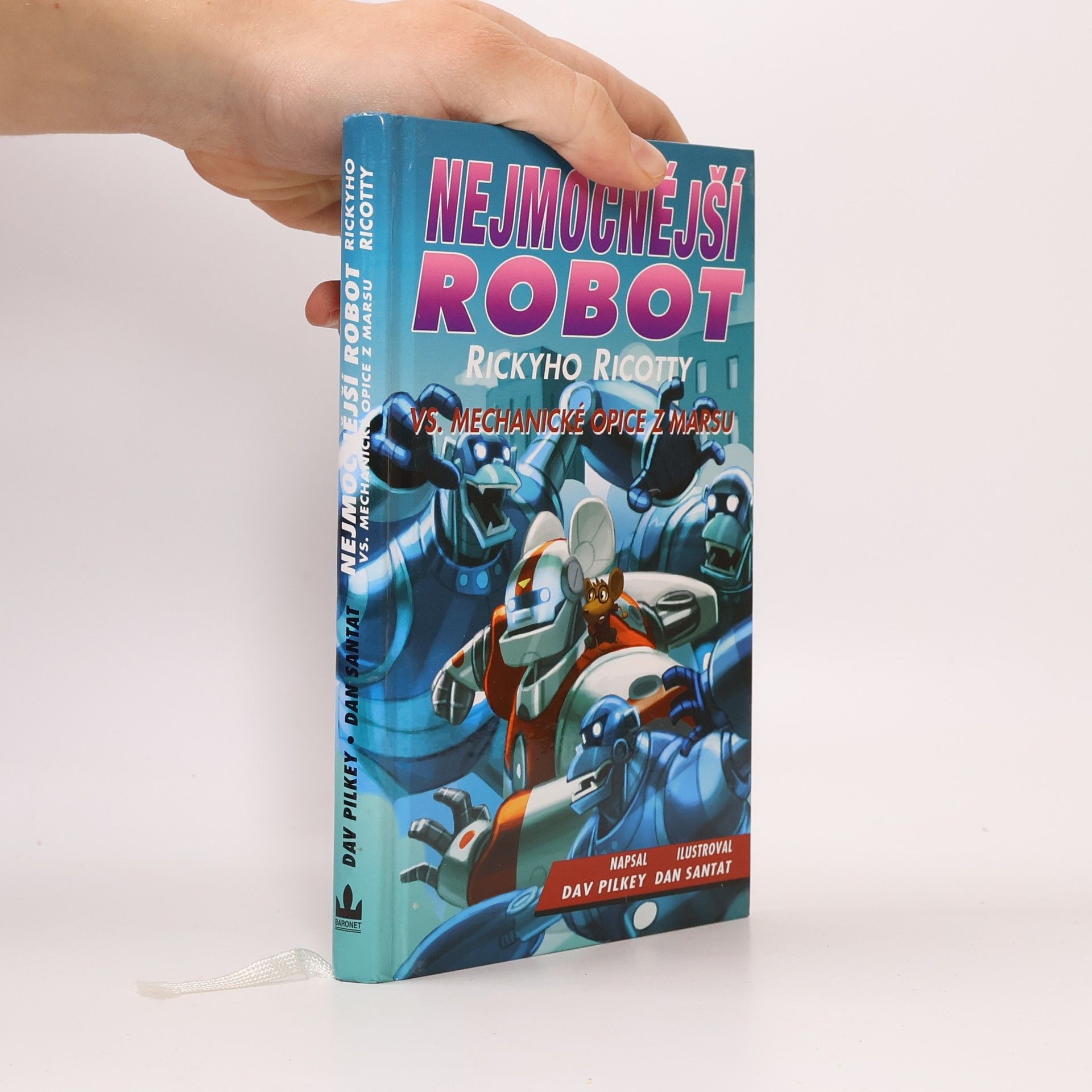 Dav Pilkey Nejmocnější robot Rickyho Ricotty vs. mechanické opice z Marsu