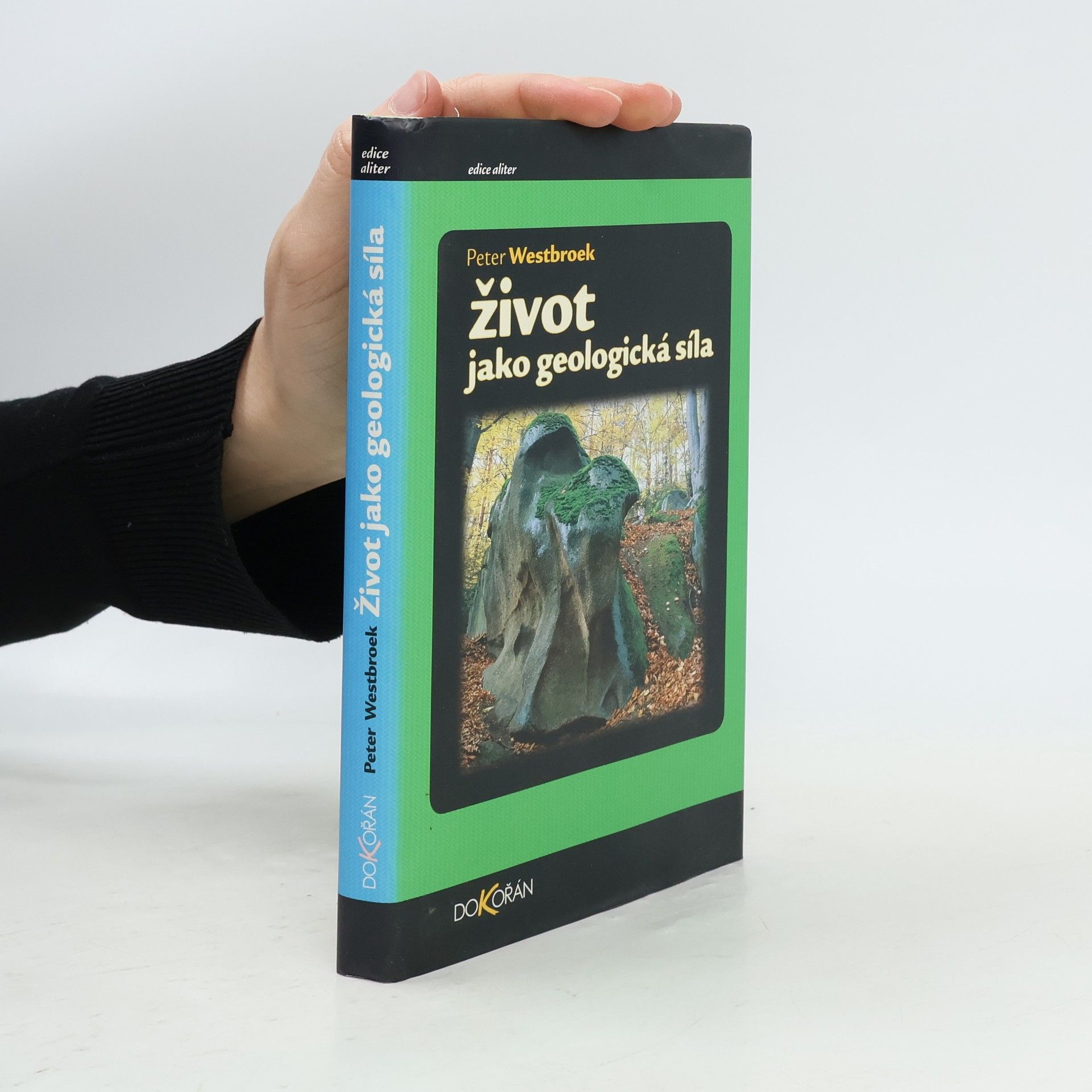 Peter Westbroek Život jako geologická síla