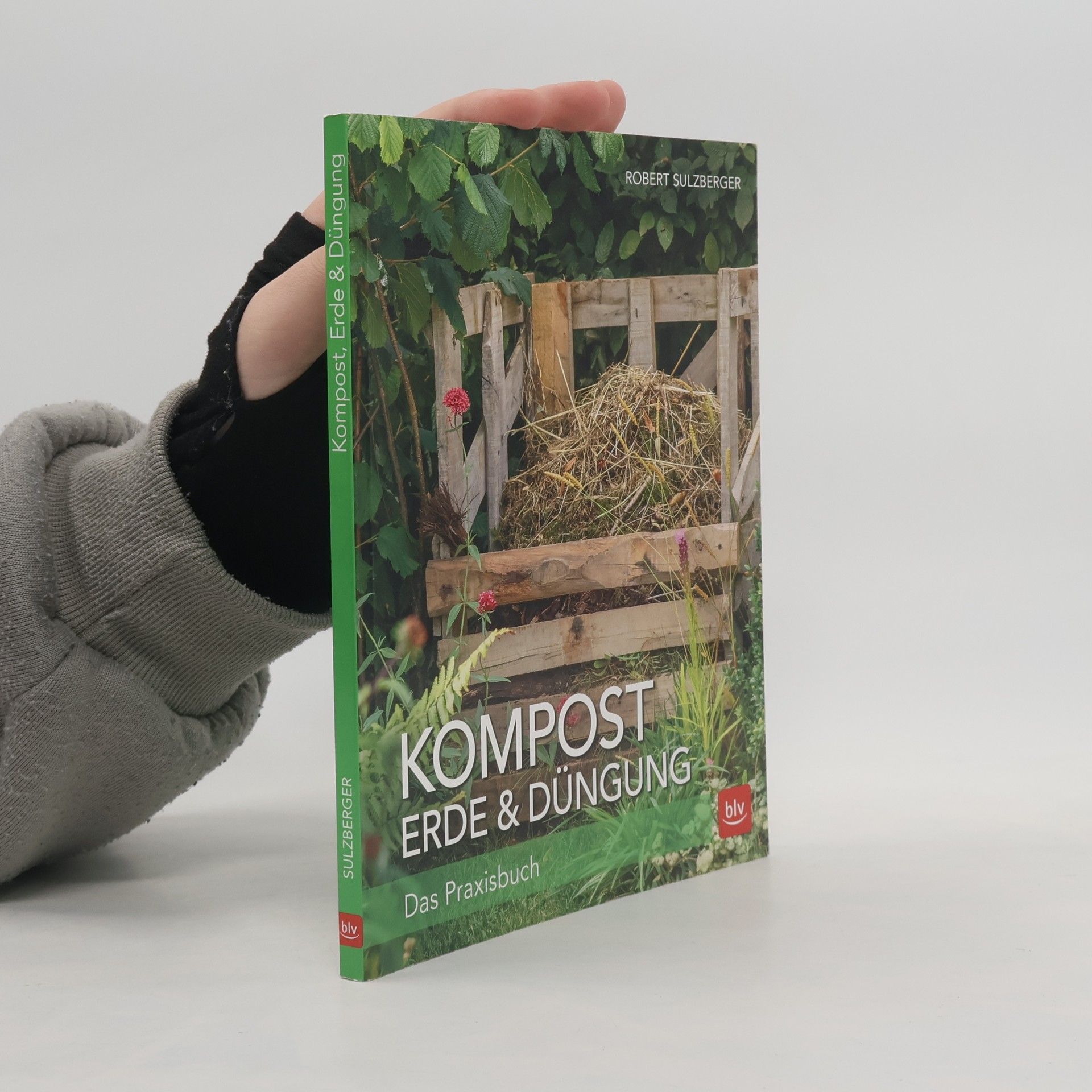 Robert Sulzberger Kompost, Erde & Düngung