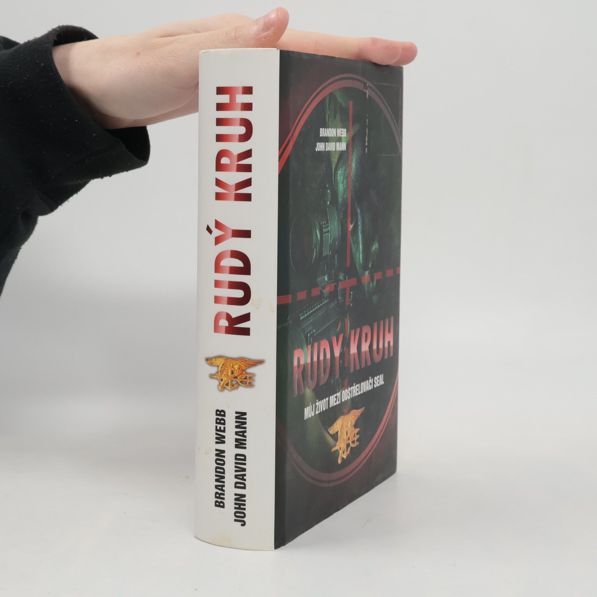 Brandon Webb Rudý kruh : můj život mezi odstřelovači SEAL