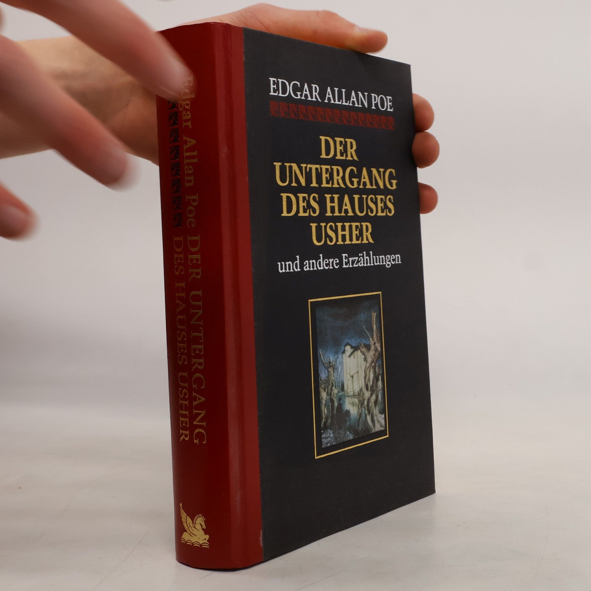 Edgar Allan Poe Der Untergang des Hauses Usher und andere Erzählungen