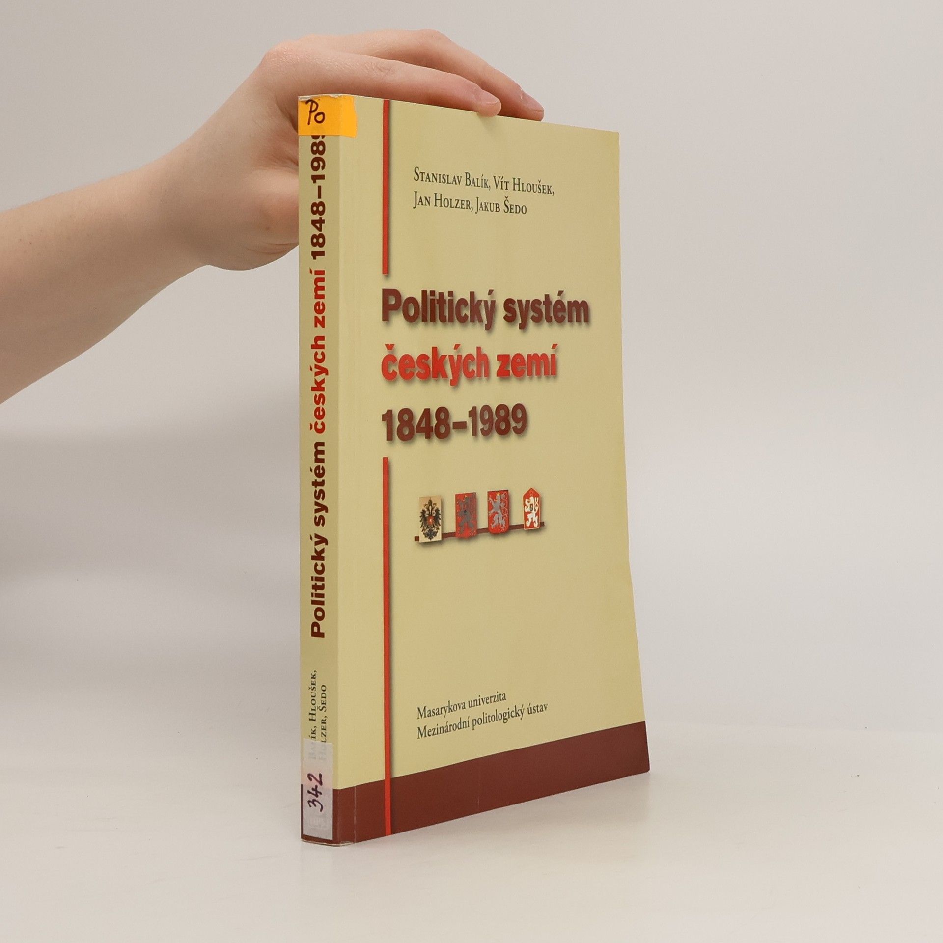 Vít Hloušek Politický systém českých zemí 1848-1989