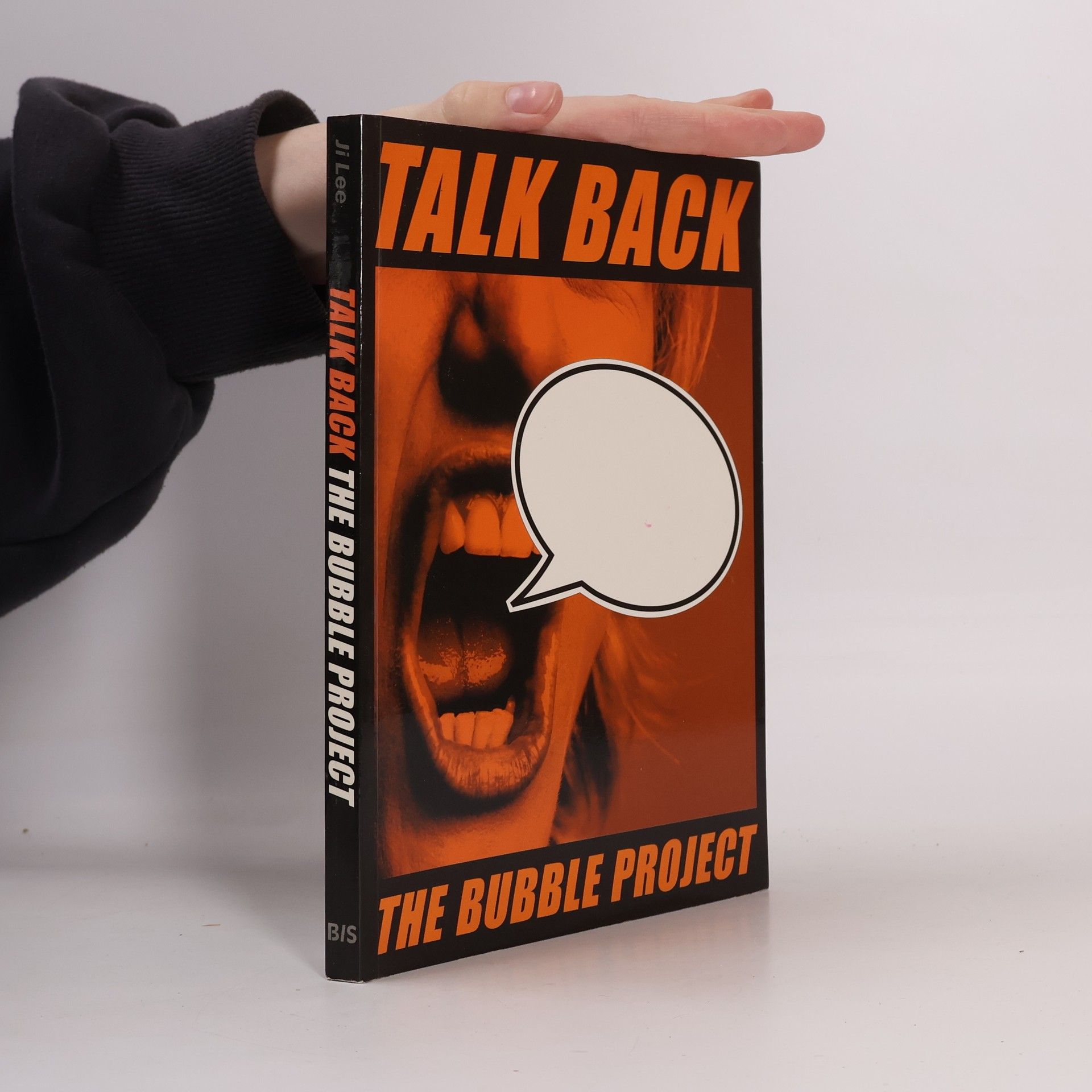 Ji Lee Talk Back - Bubble Project