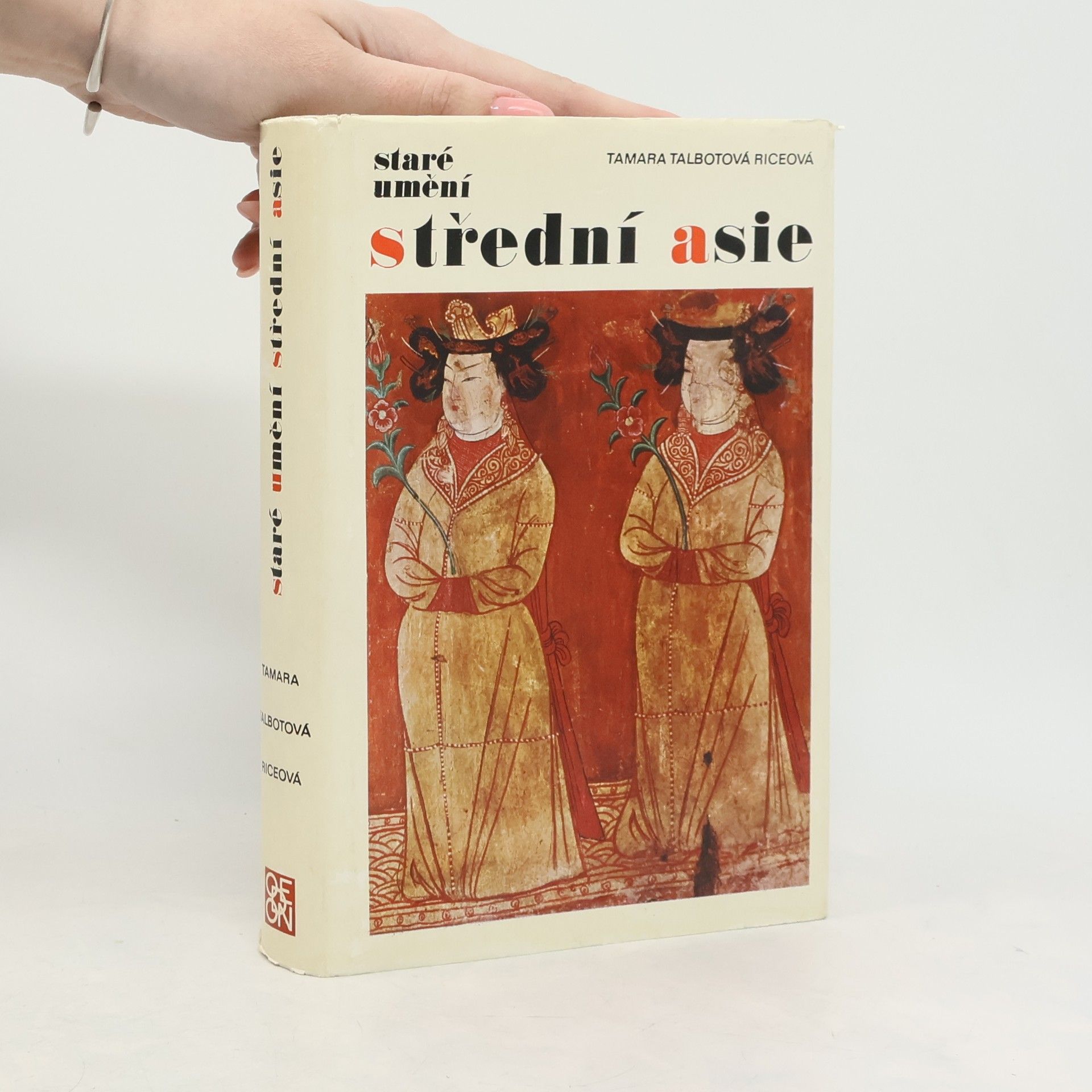 Tamara Talbot Rice Staré umění Střední Asie