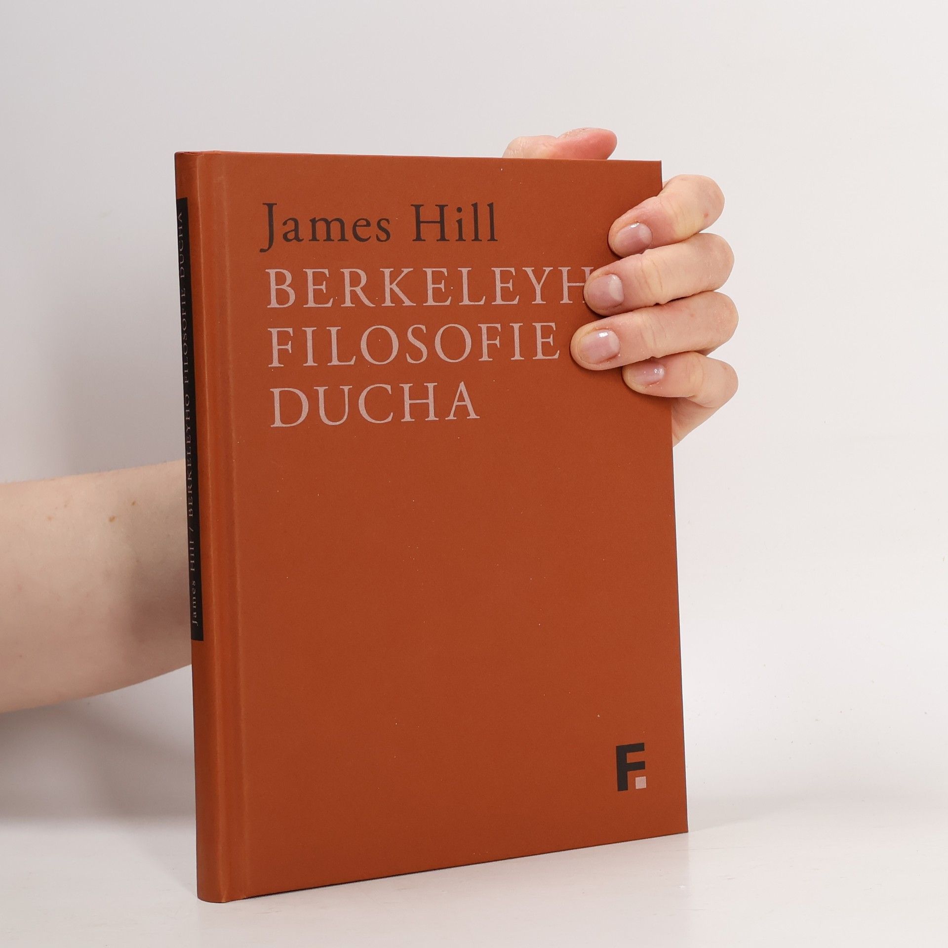 Hill James William Harold Berkeleyho filosofie ducha