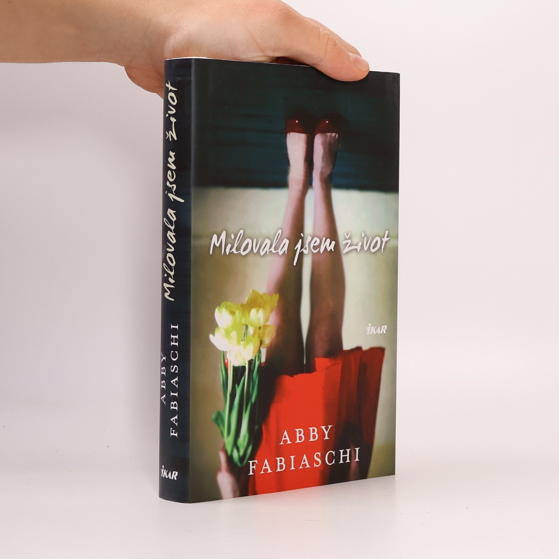 Abby Fabiaschi Milovala jsem život