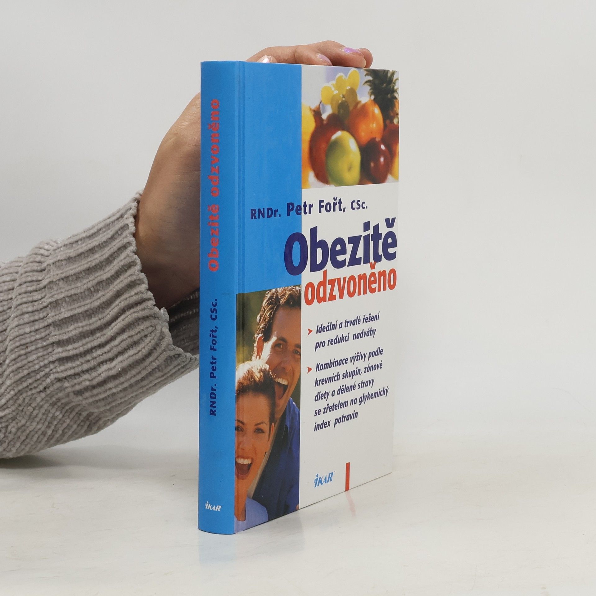 Petr Fořt Obezitě odzvoněno