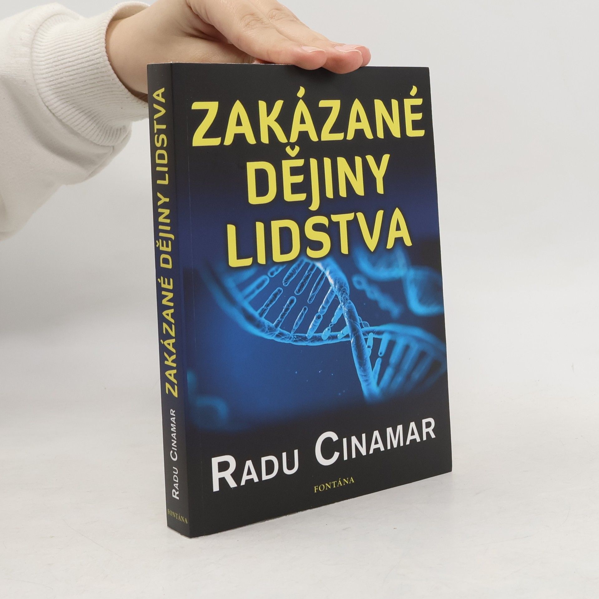 Radu Cinamar Zakázané dějiny lidstva