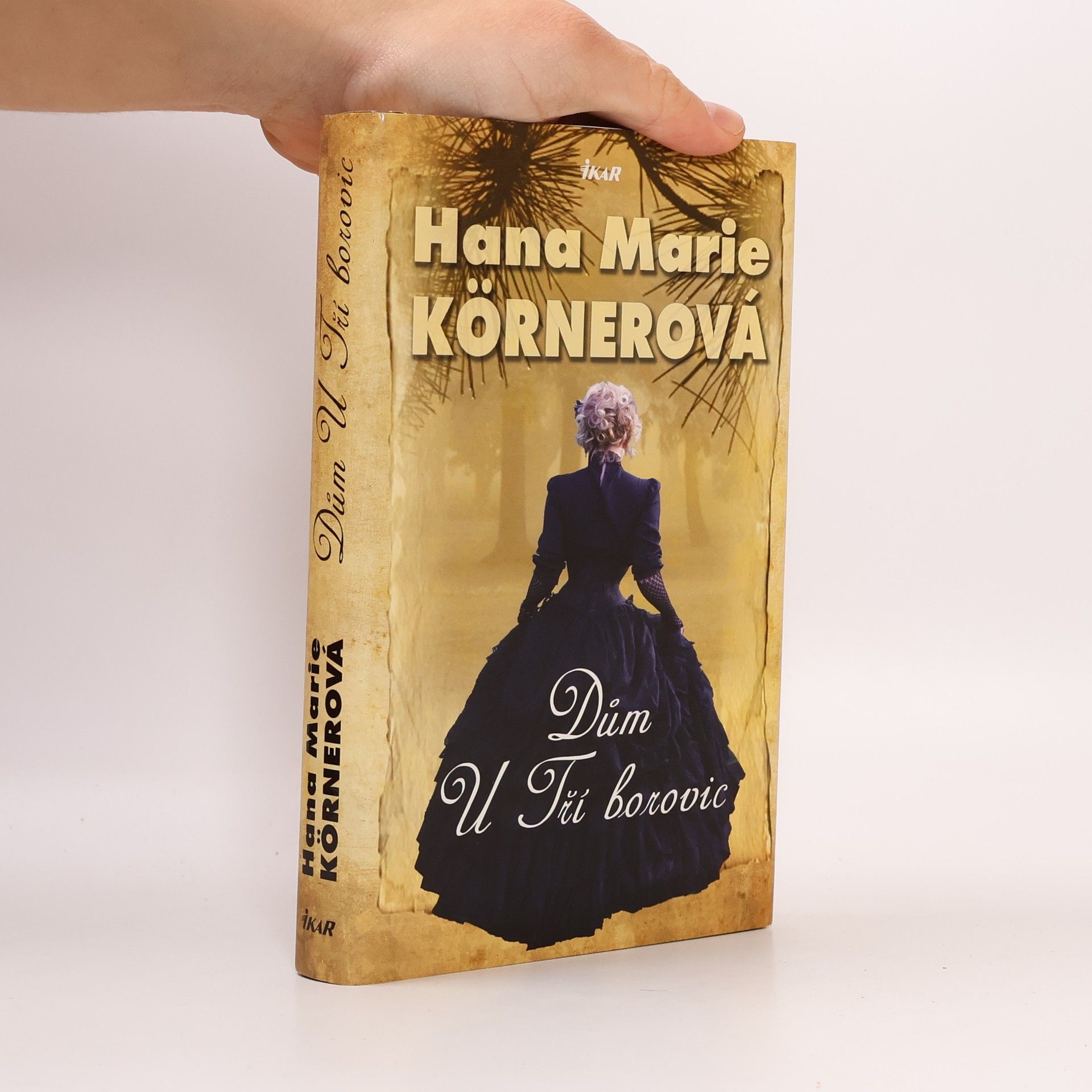 Hana Marie Körnerová Dům U Tří borovic