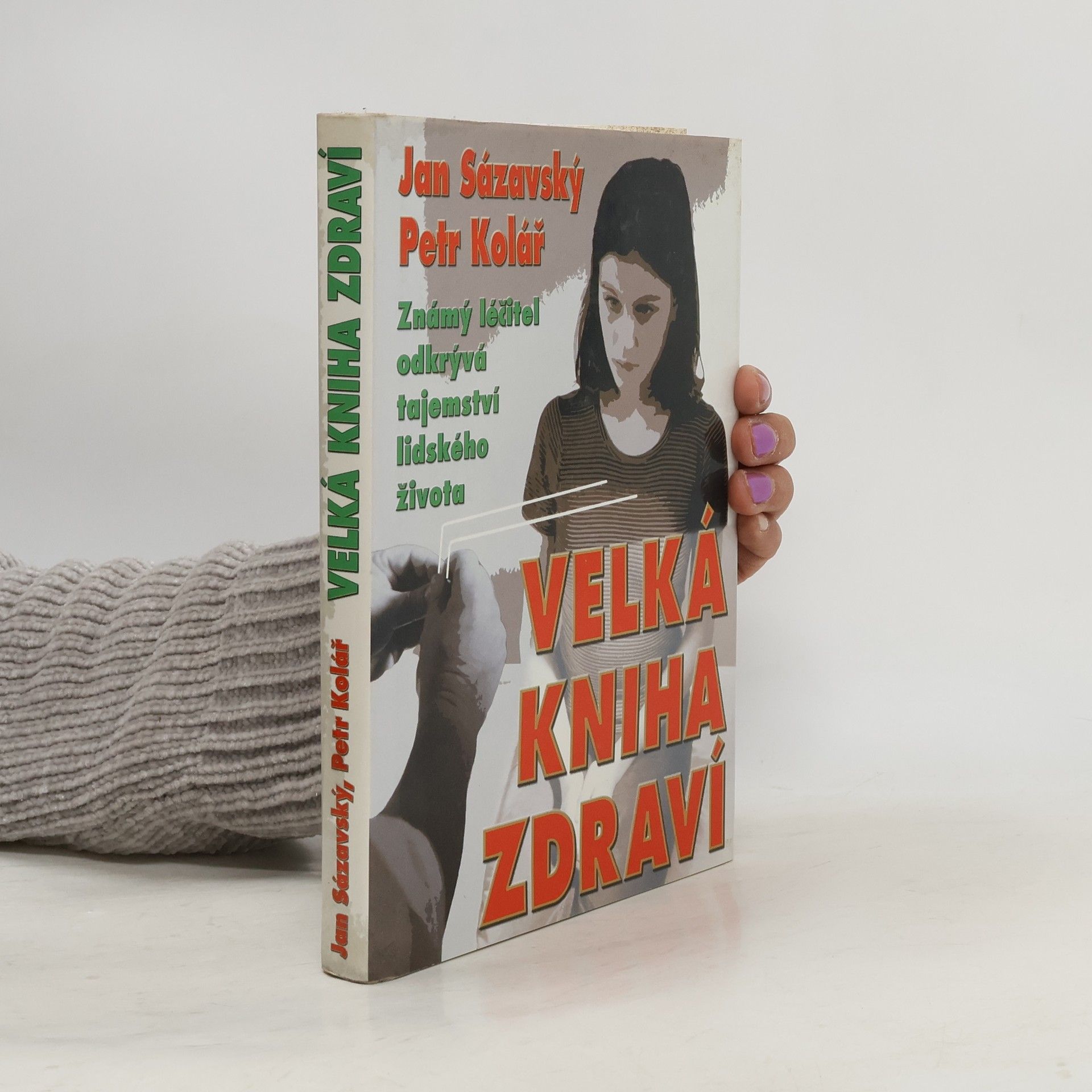 Jan Sázavský Velká kniha zdraví