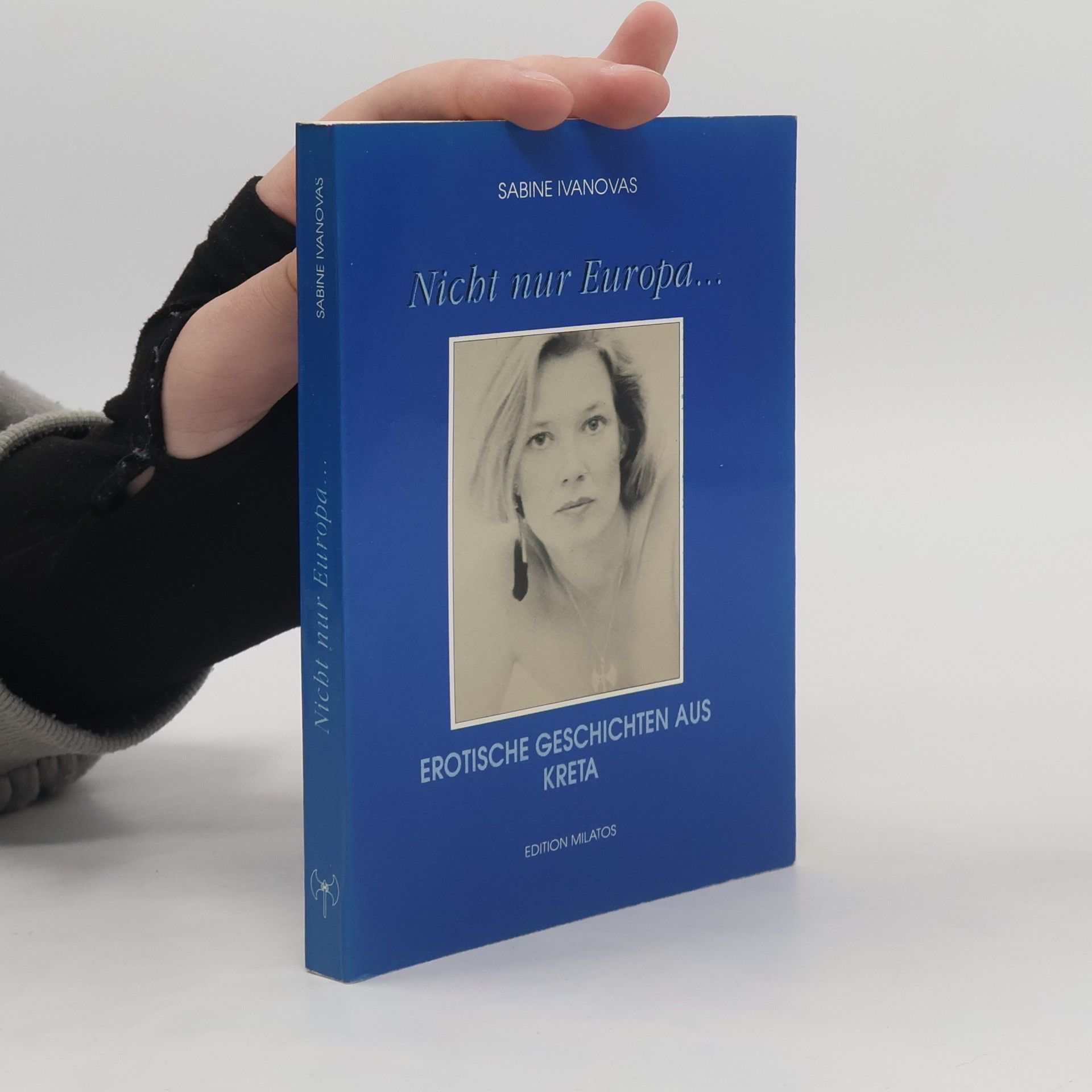 Sabine Ivanovas Nicht nur Europa...
