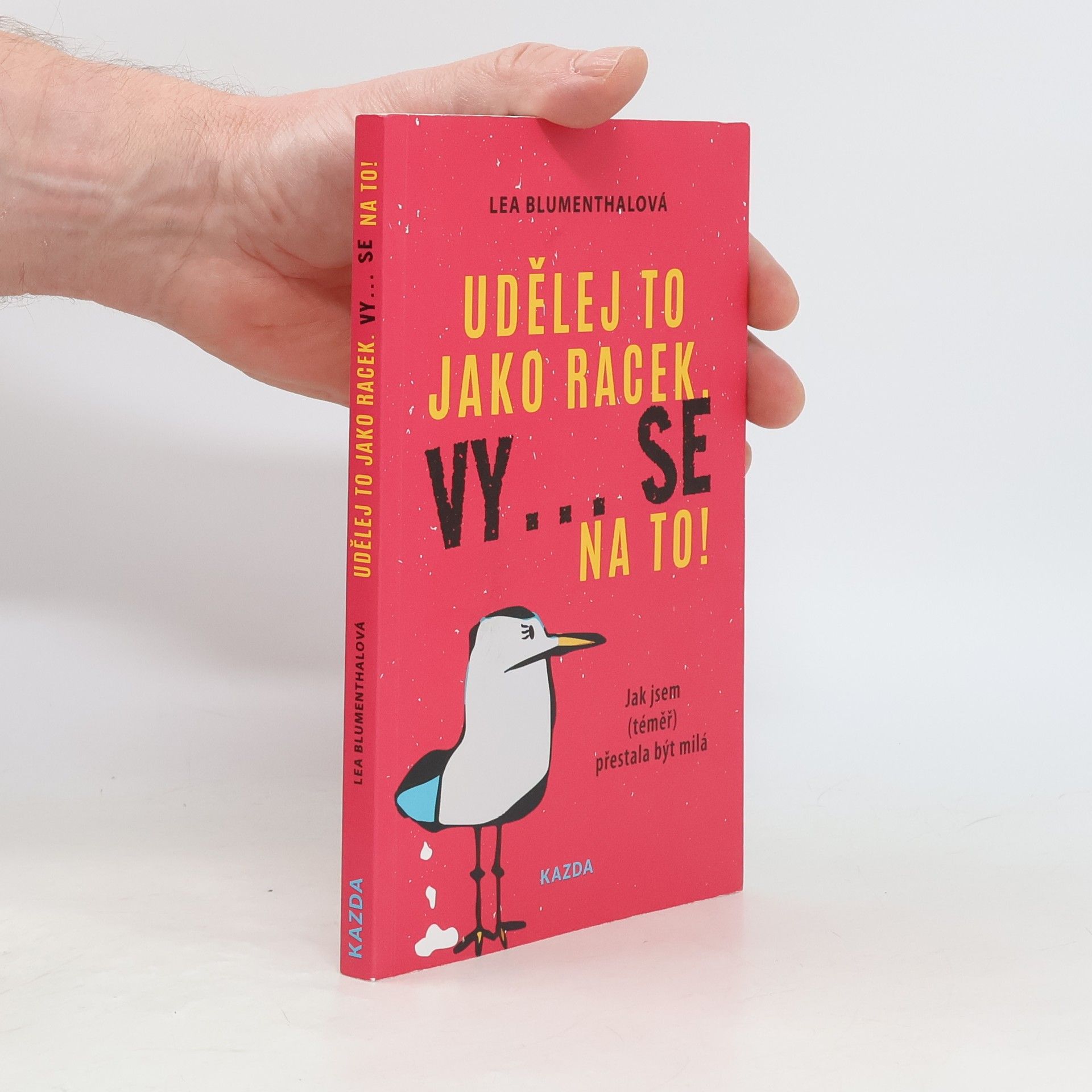 Lea Blumenthal Udělej to jako racek. Vy... se na to!